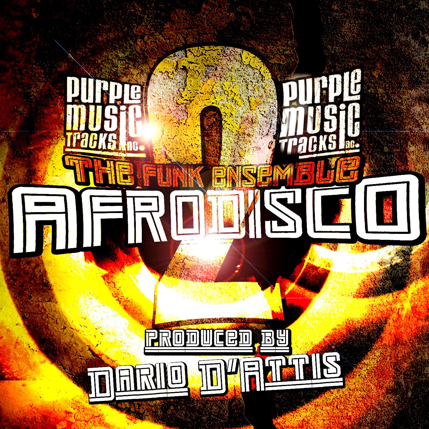 The Funk Ensemble - Afrodisco 2 (Dario D'Attis Ayaya Main Mix)