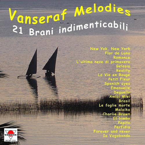 Постер альбома Vanseraf Melodies