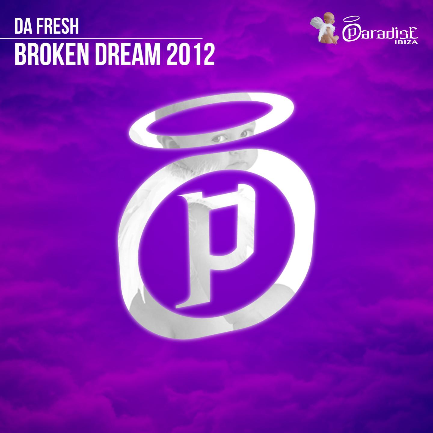 Постер альбома Broken Dream 2012