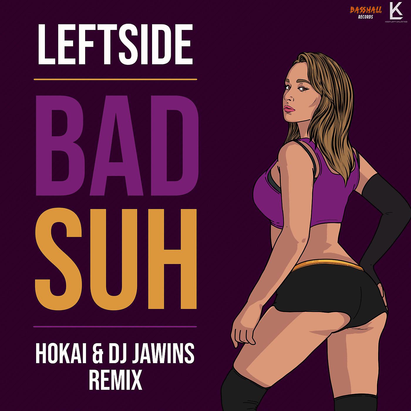 Постер альбома Bad Suh (Remix)