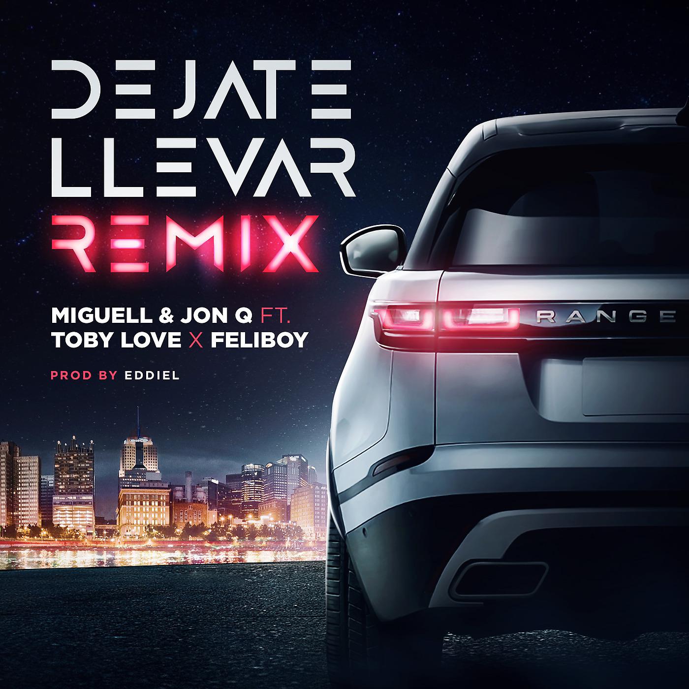 Постер альбома Déjate Llevar (Remix)
