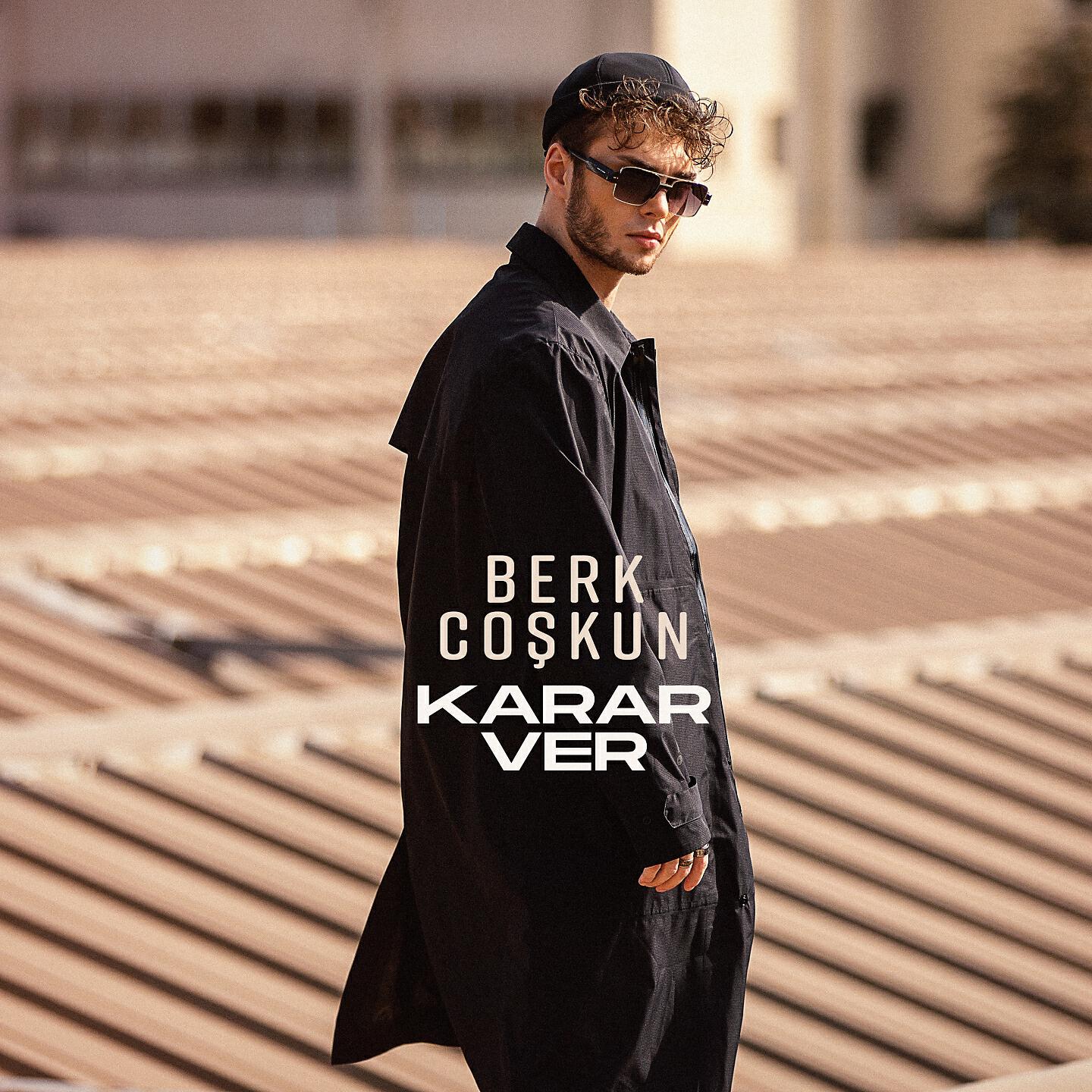 Berk Coşkun - Karar Ver