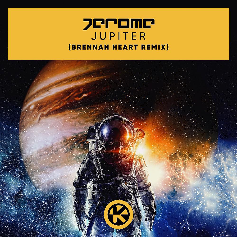 Постер альбома Jupiter (Brennan Heart Remix)
