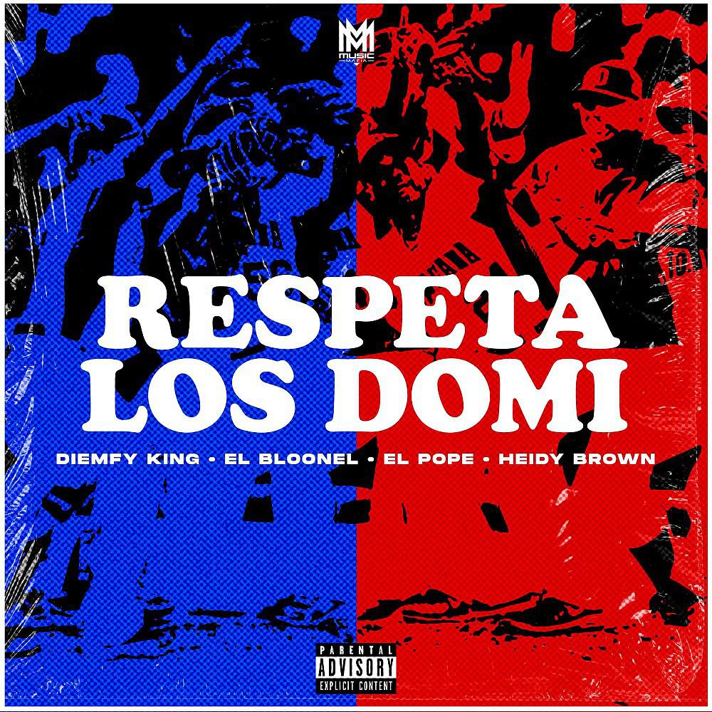 Постер альбома Respeta los Domi