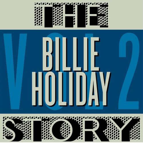 Постер альбома The Billie Holiday Story, Vol. 2