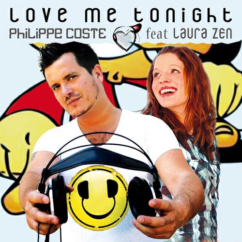 Philippe Coste - Love Me Tonight (Radio Version)
