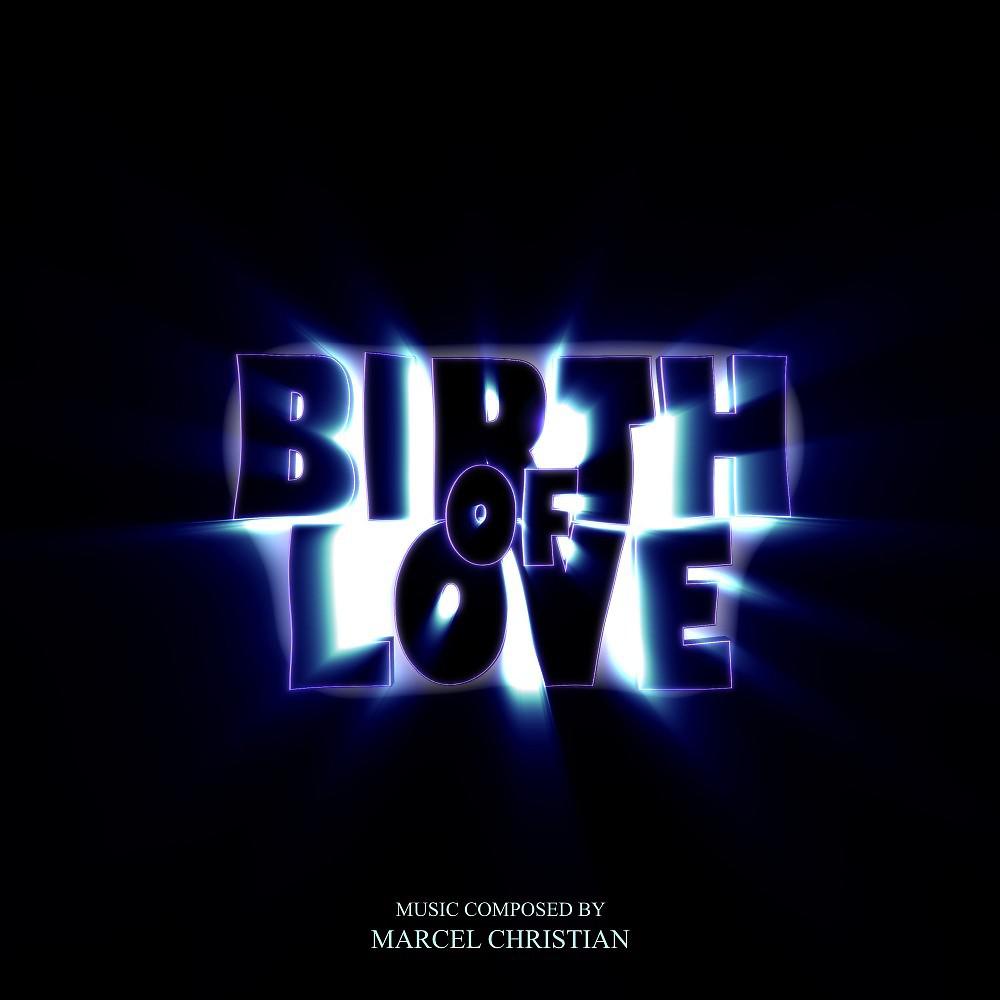 Постер альбома Birth of Love
