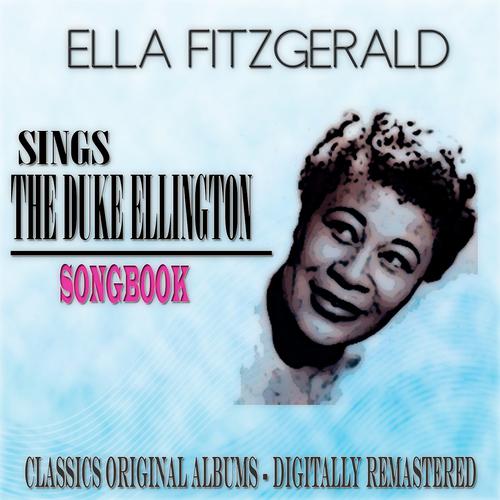 Постер альбома Sings the Duke Ellington Songbook (Classics Original Albums - Digitally Remastered)