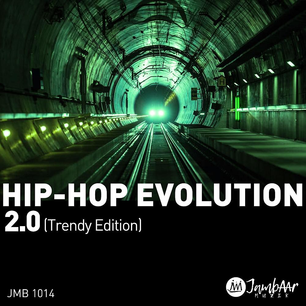 Постер альбома Hip-Hop Evolution 2.0 (Trendy Edition)