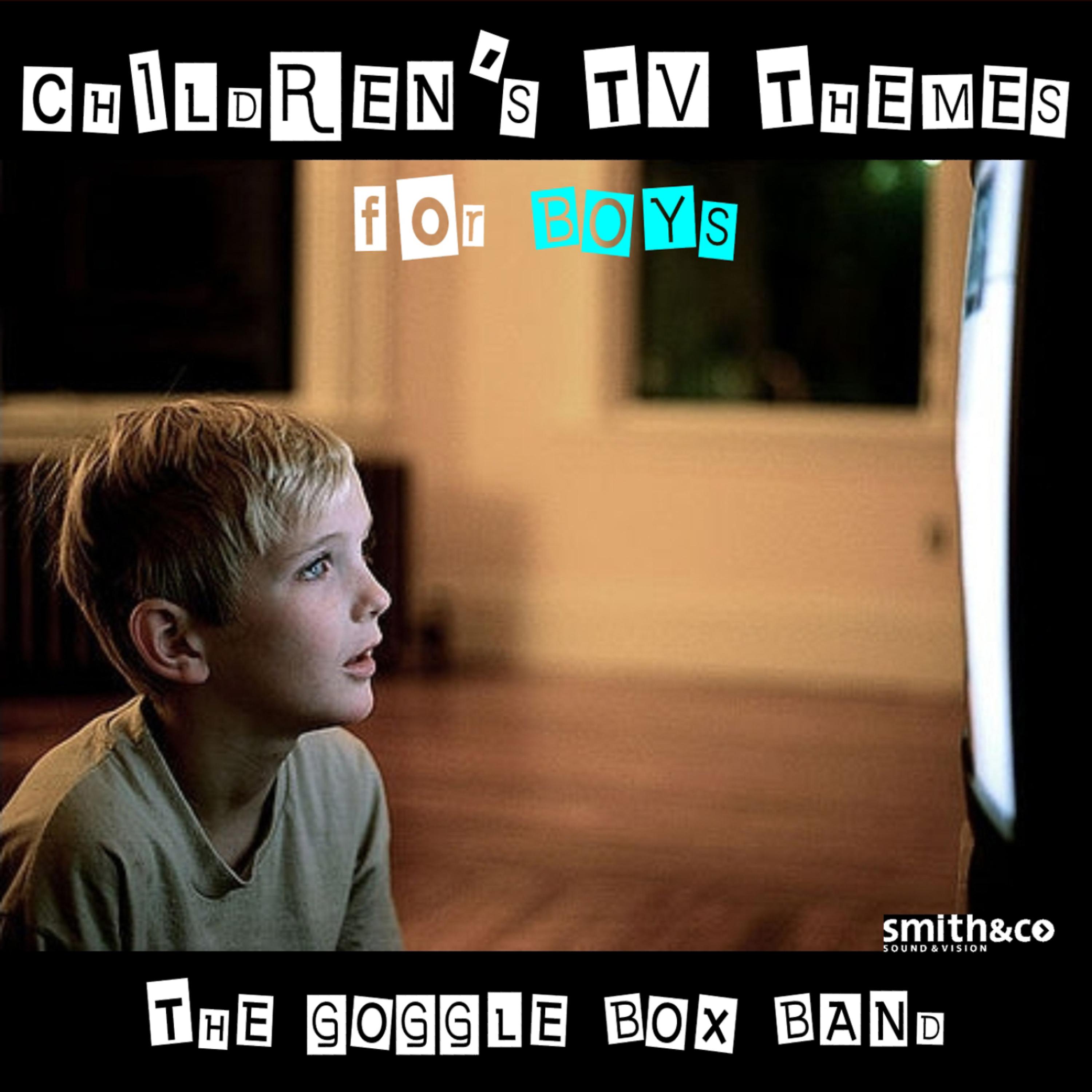 Постер альбома Children's TV Themes For Boys