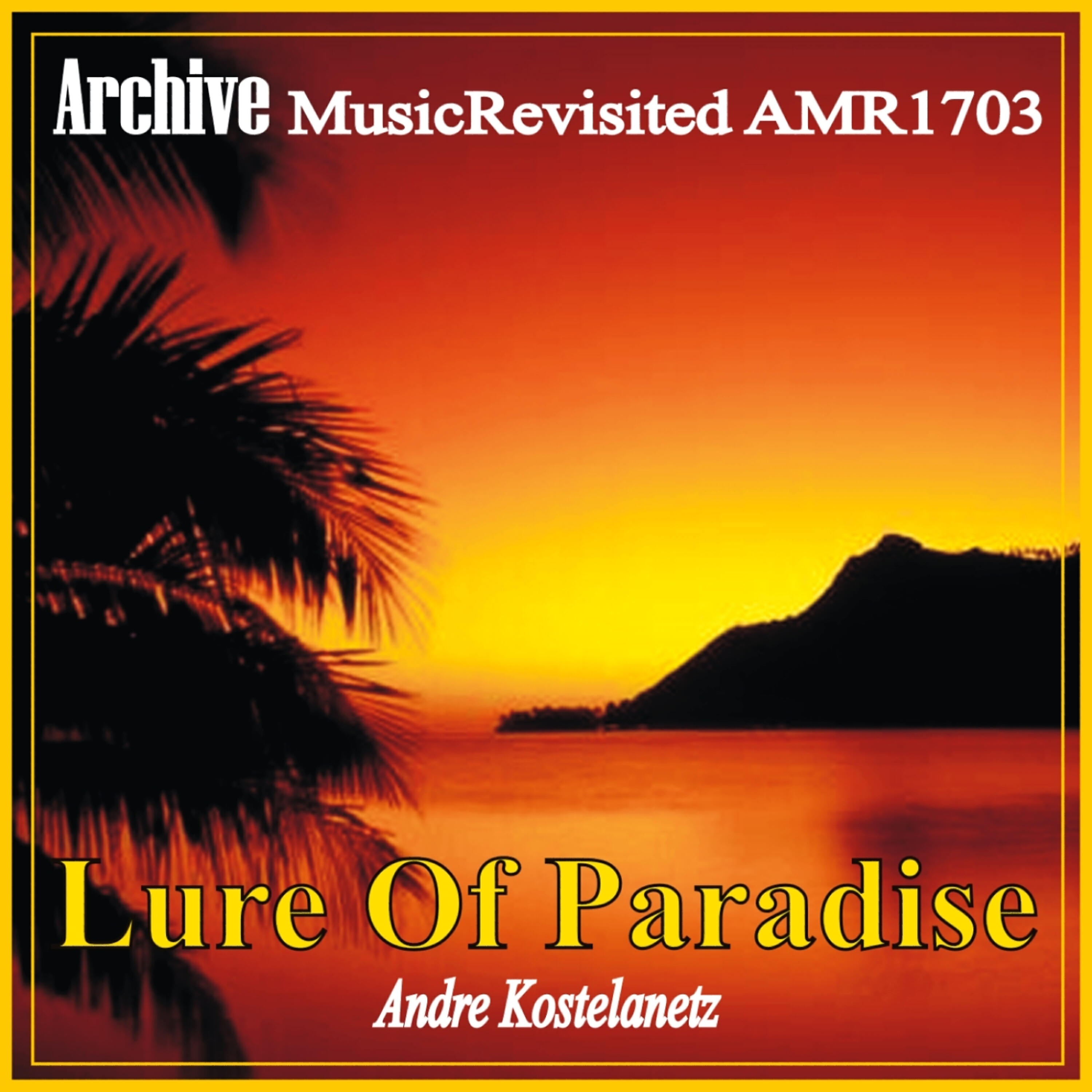 Andre Kostelanetz - Medley: On the Beach at Waikiki / Hawaiian War Chant / My Honolulu Tomboy