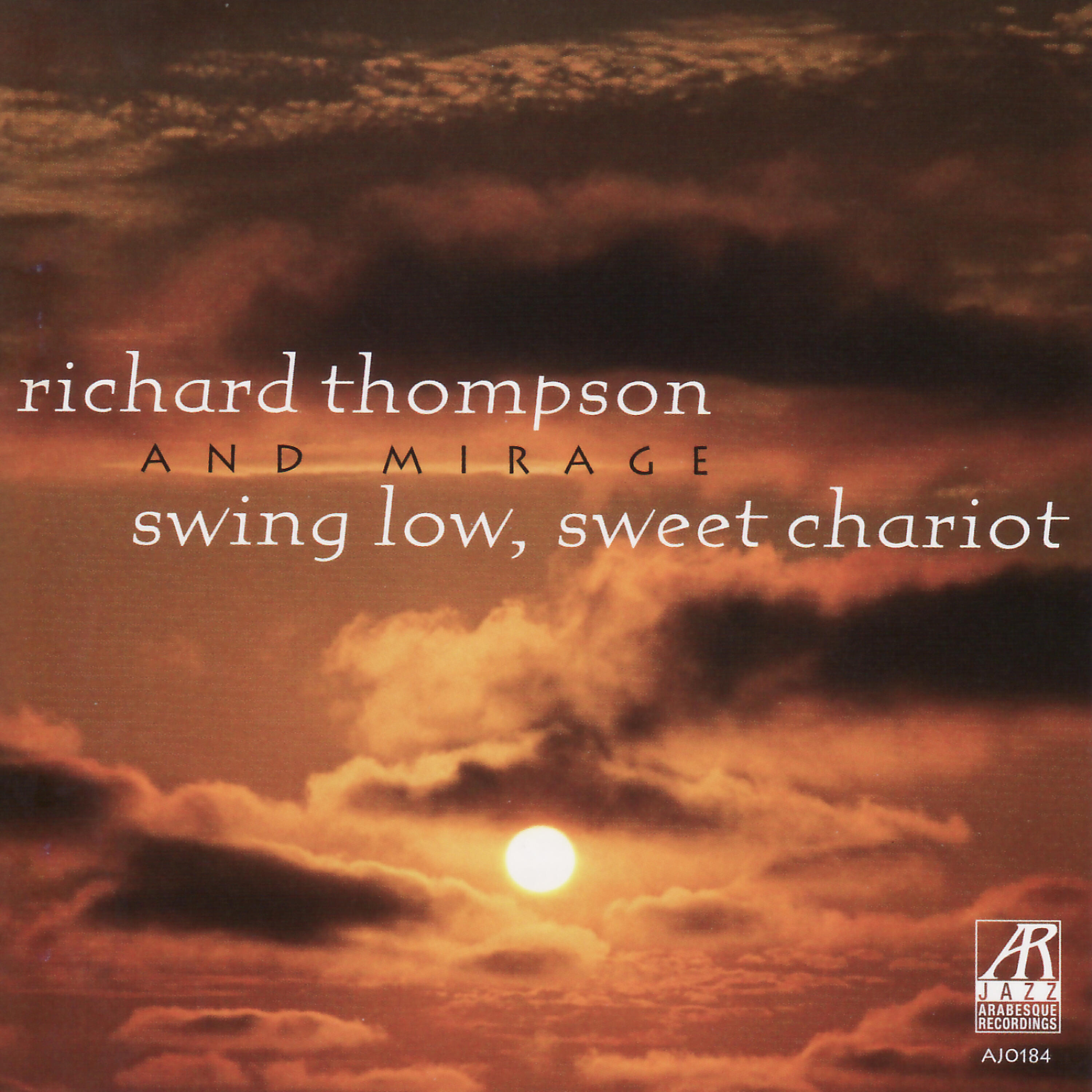 Richard Thompson - It's Me, Oh, Lord, Standing In the Need of Prayer