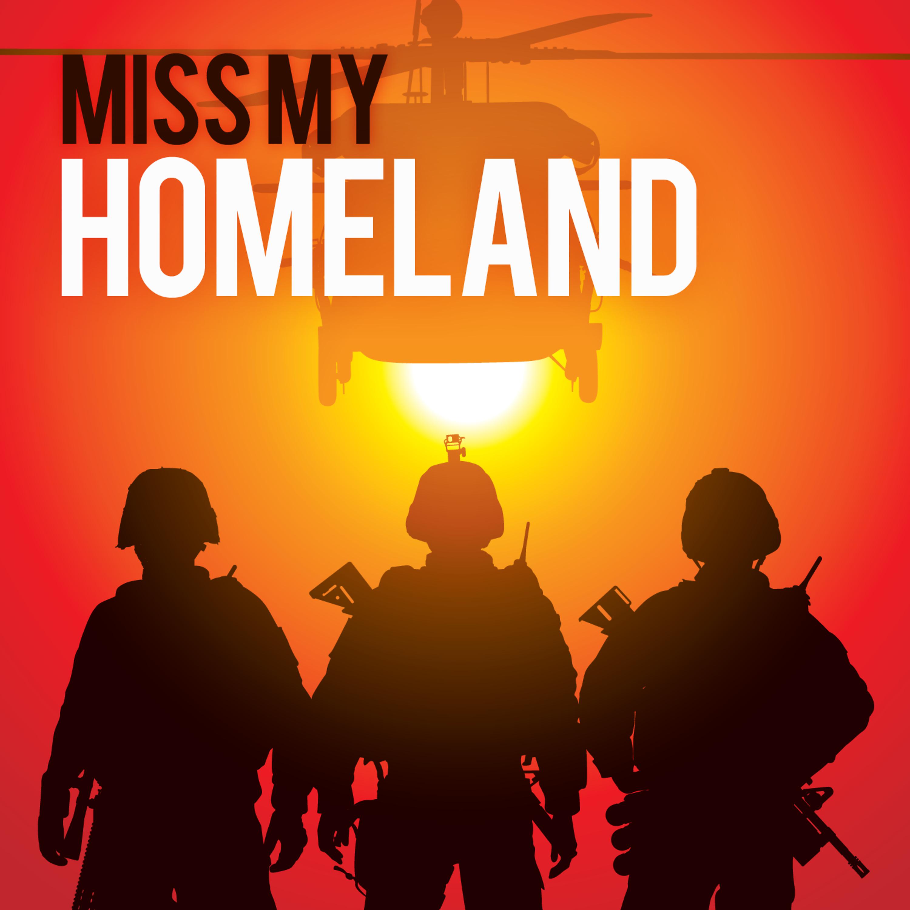 Постер альбома Miss My Homeland