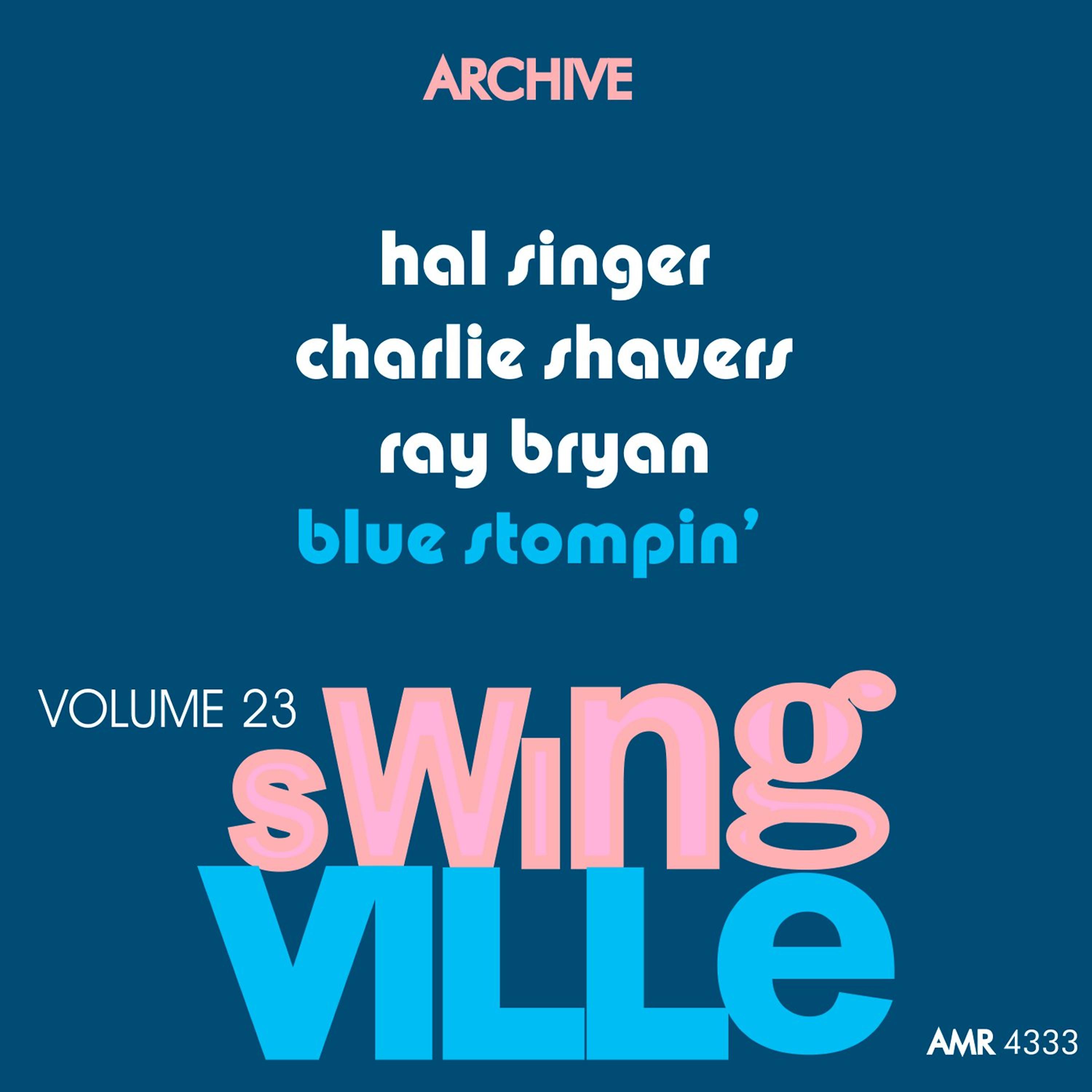 Постер альбома Swingville Volume 23: Blue Stompin'
