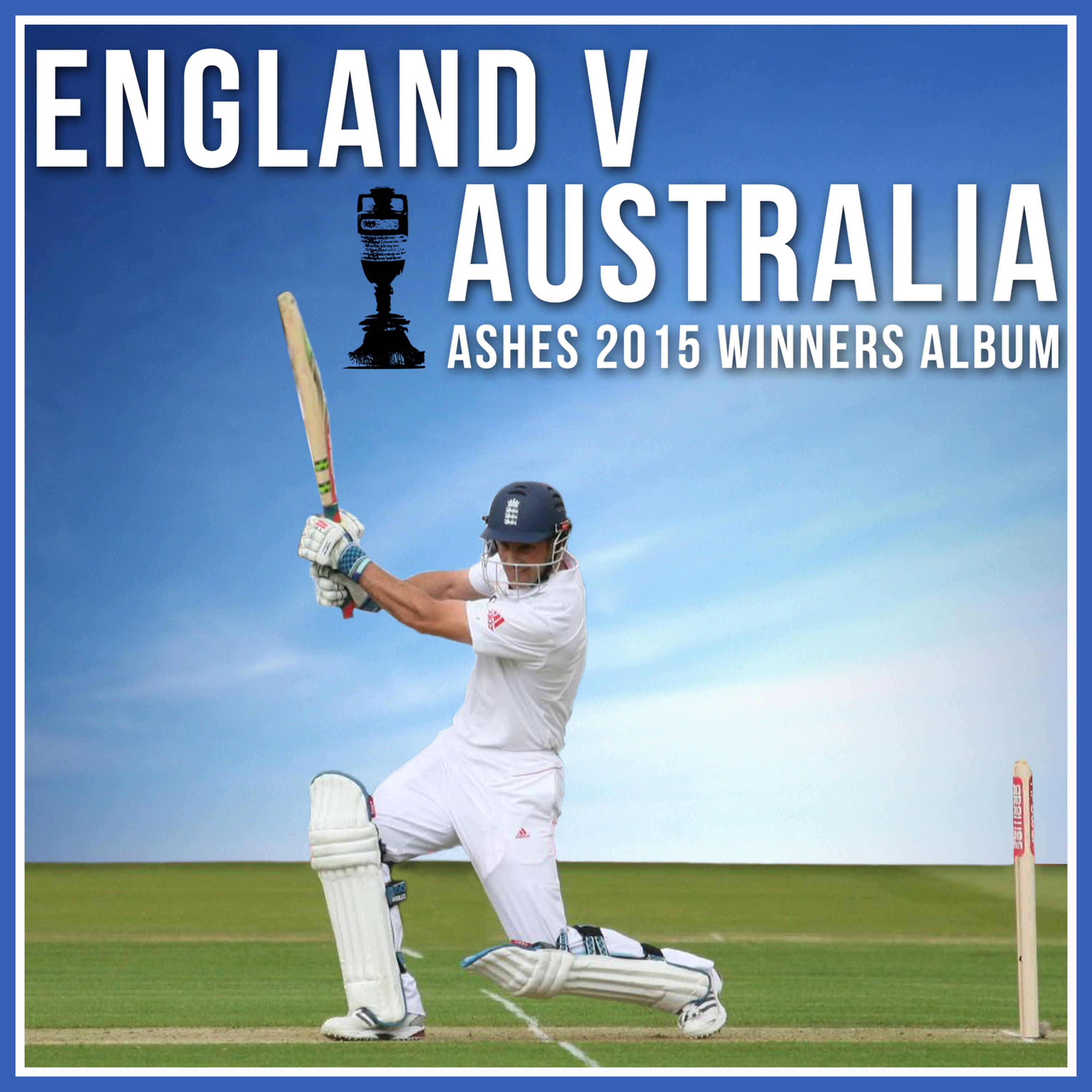 Постер альбома England V Australia - Ashes 2015 Winners Album