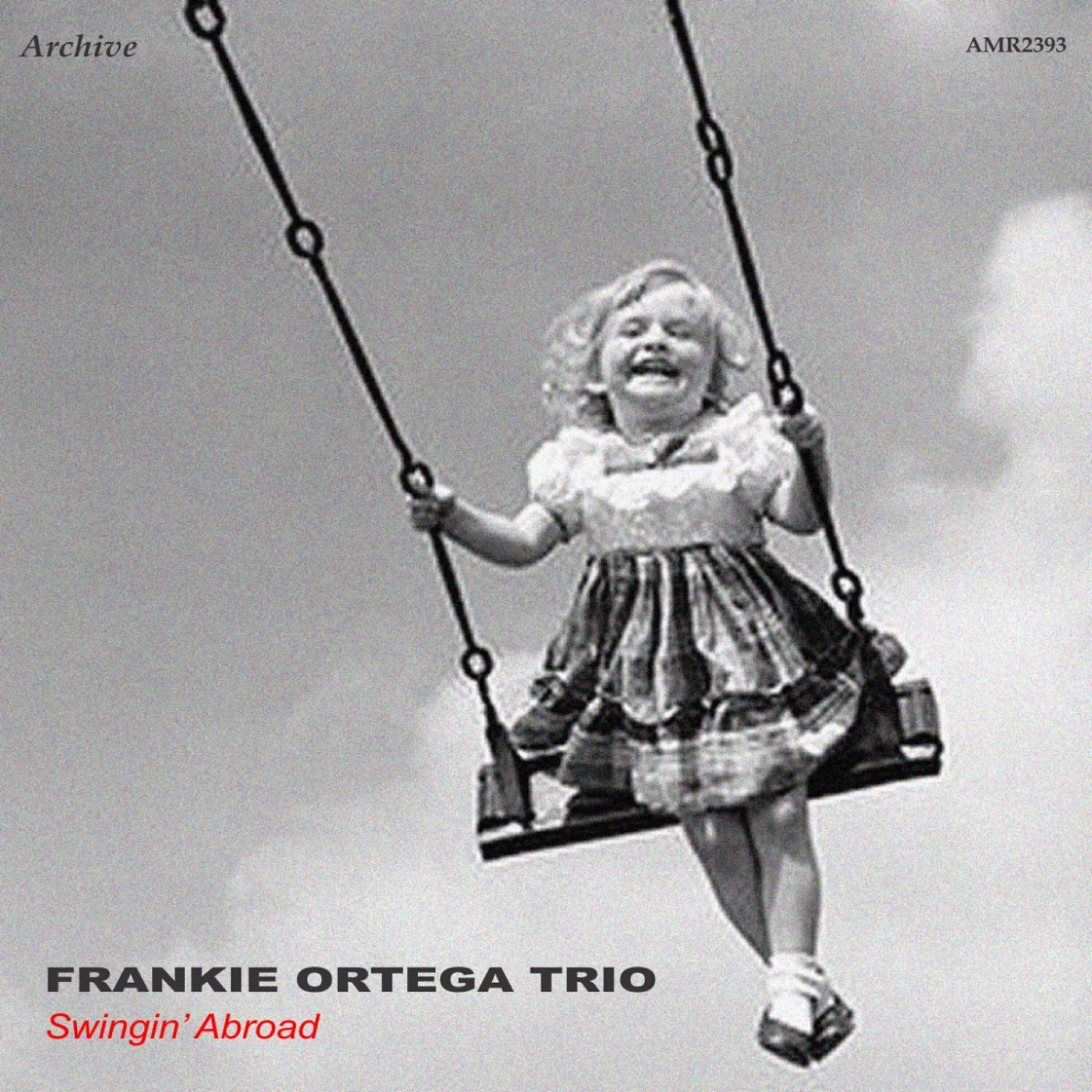 Frankie Ortega Trio - The Swedish Rhapsody