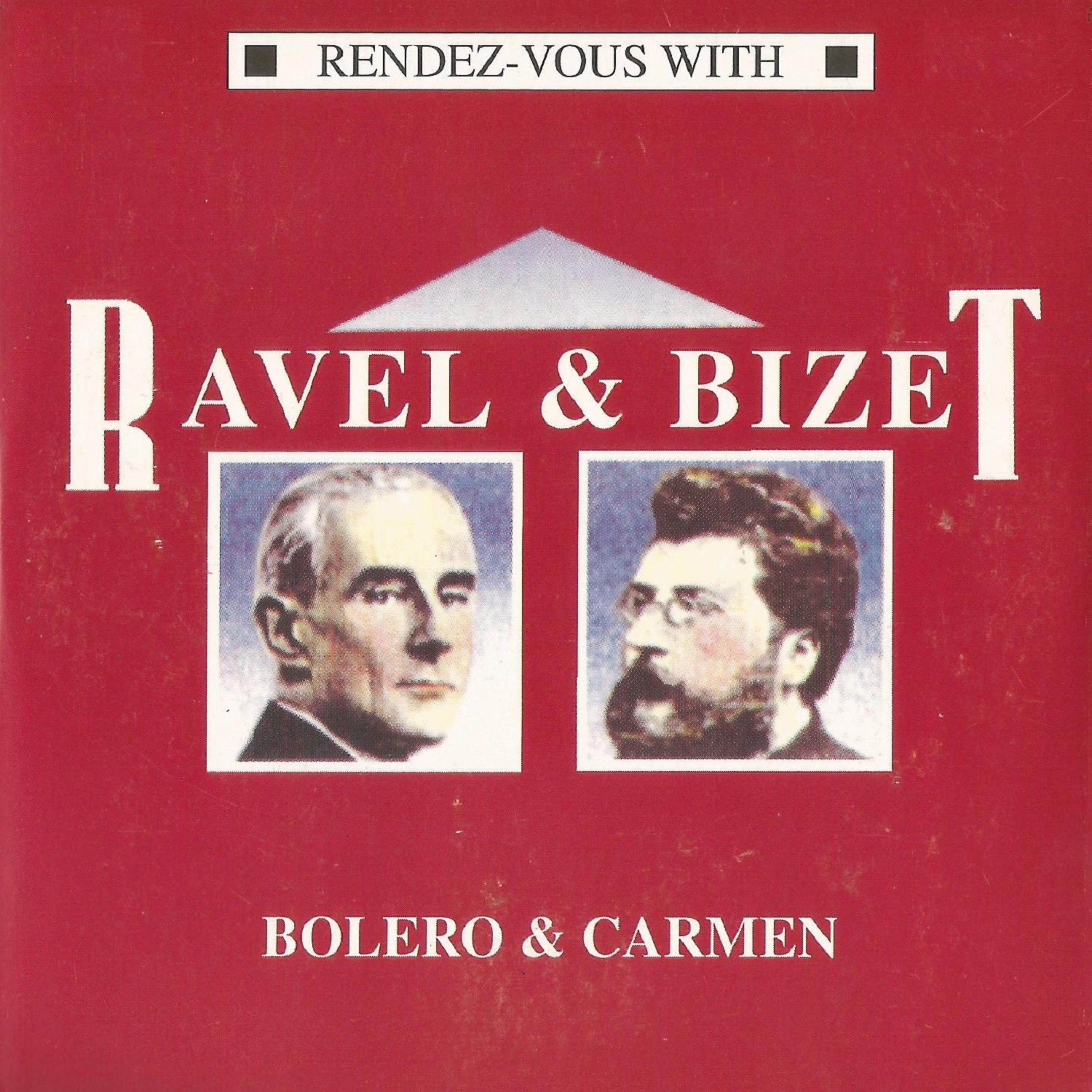 Постер альбома Ravel & Bizet, Bolero & Carmen