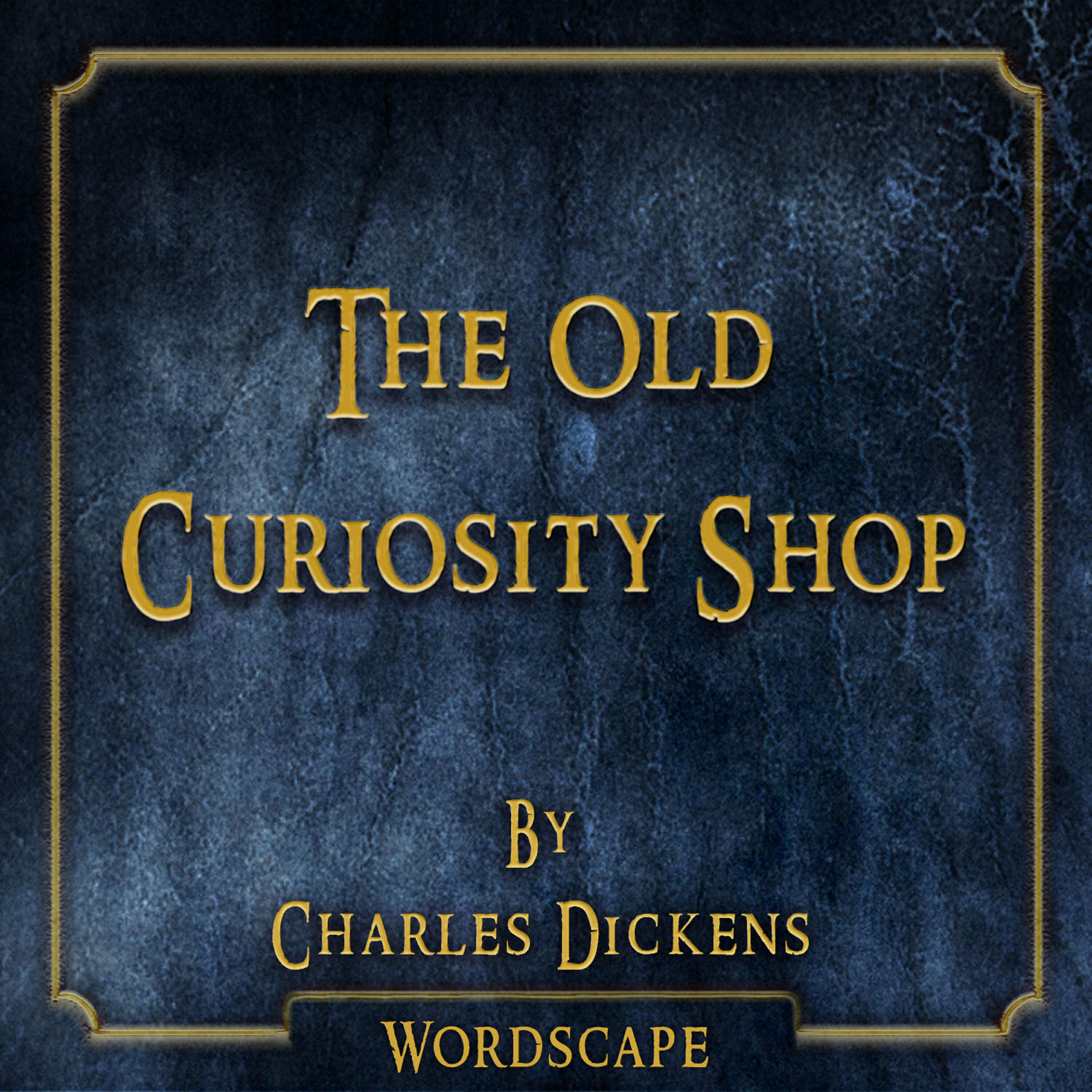 Wordscape - The Old Curiosity Shop Chapter 25