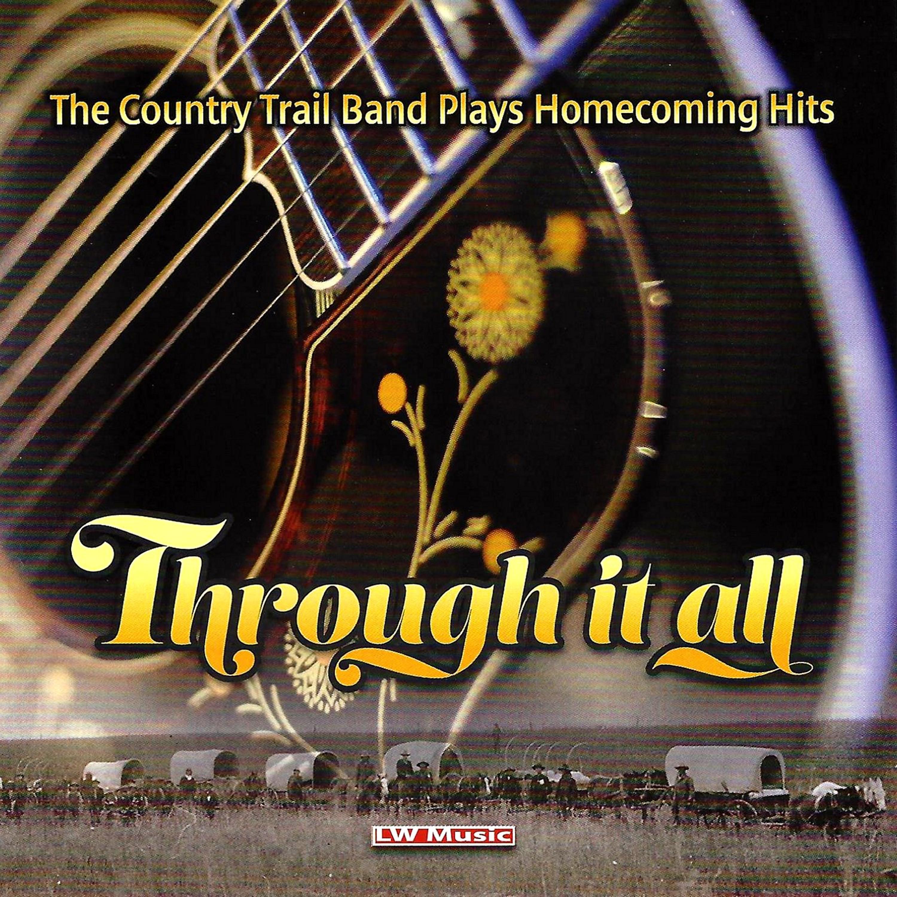 Постер альбома Through It All - Home Coming Hits
