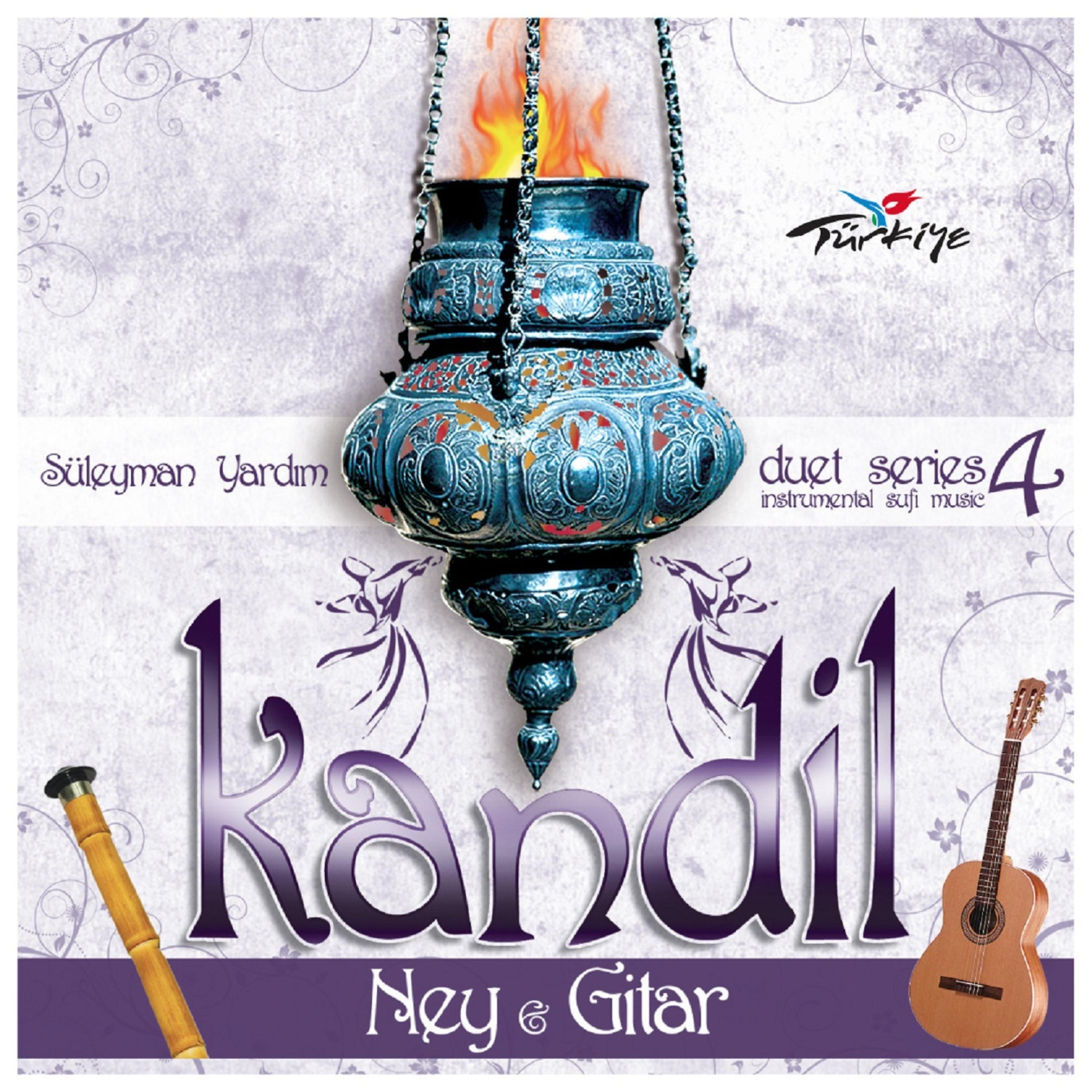 Постер альбома Kandil 4 Ney & Gitar