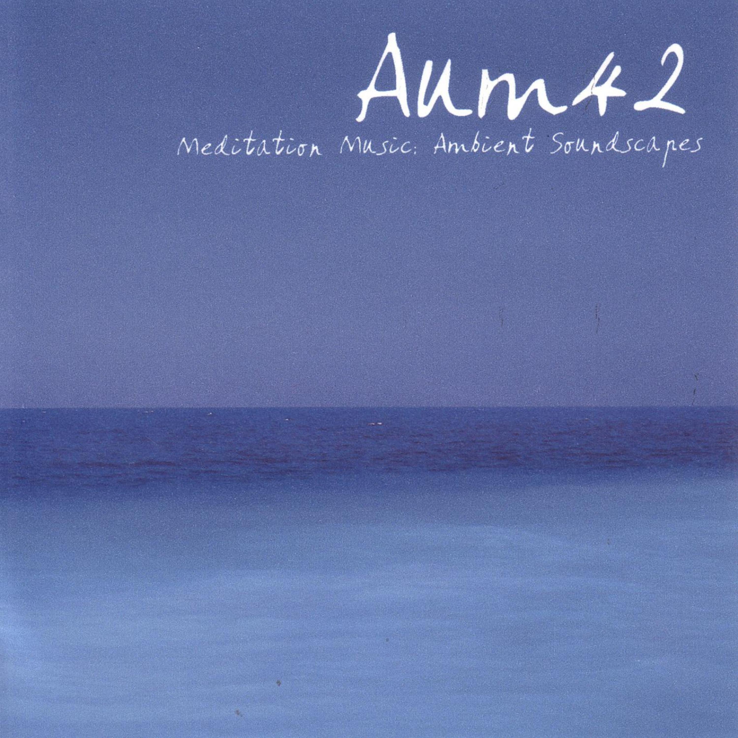 Постер альбома Aum42 Meditation Music