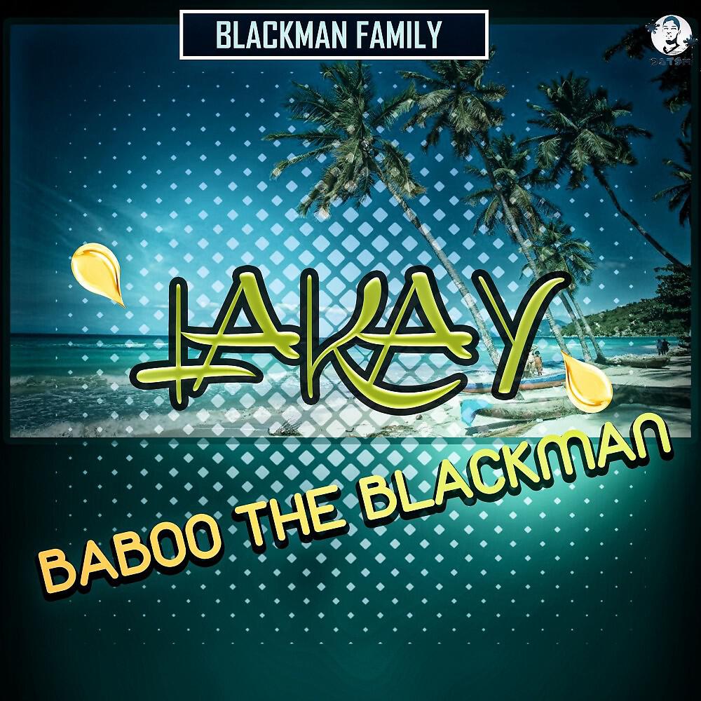 Baboo the Blackman - Lakay