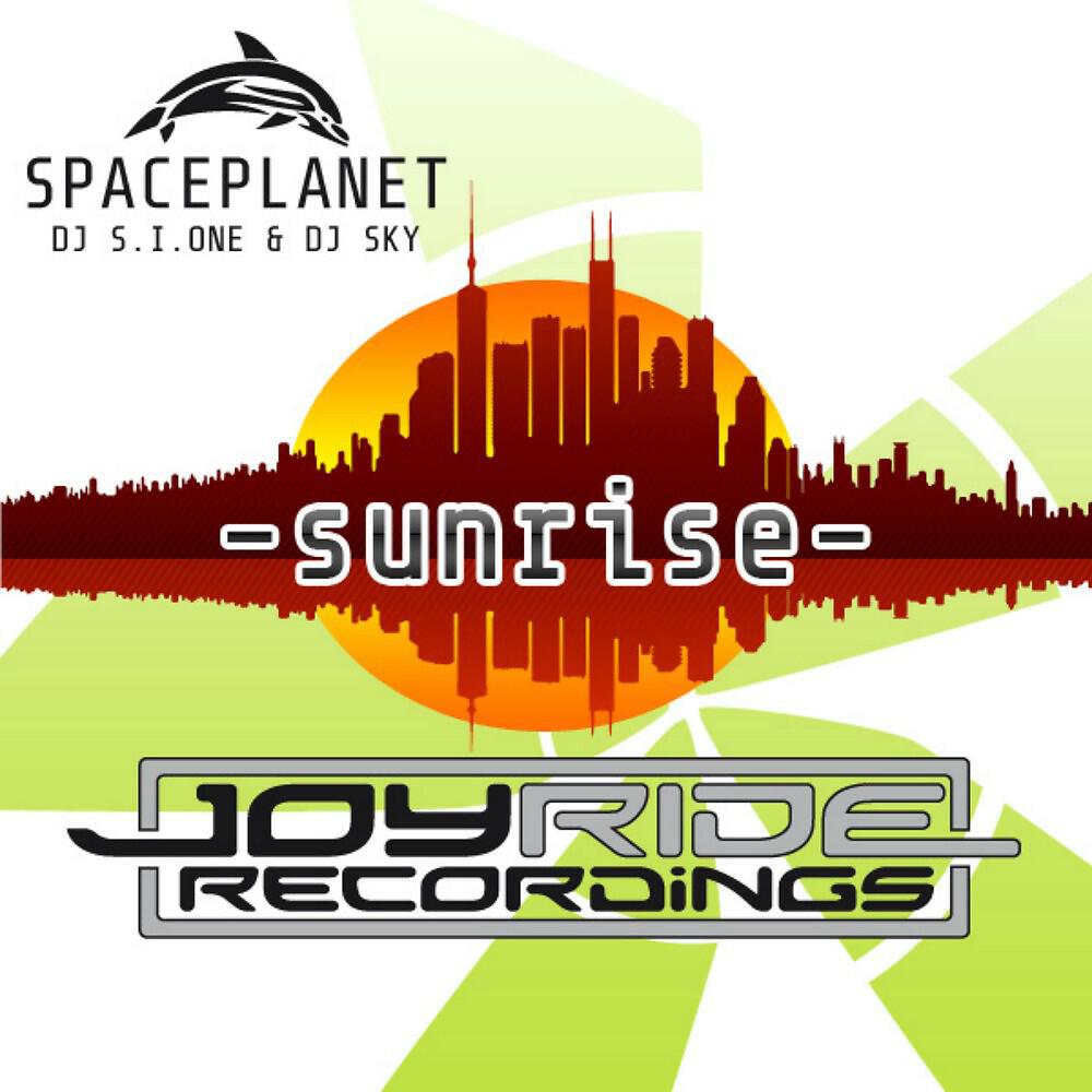 Spaceplanet - Sunrise (Dizmaster & Dave Joy Radio Mix)