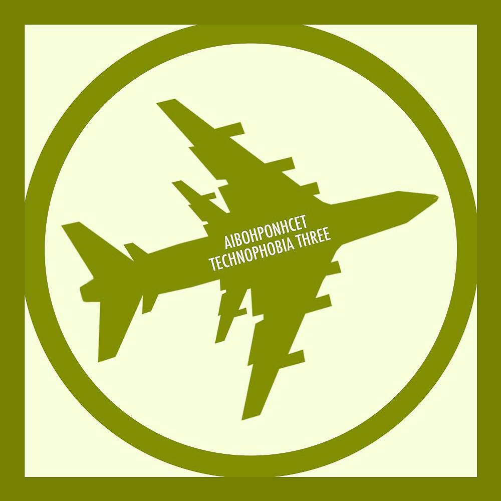 Aibohponhcet - Technophobia Three (Dub Mix)