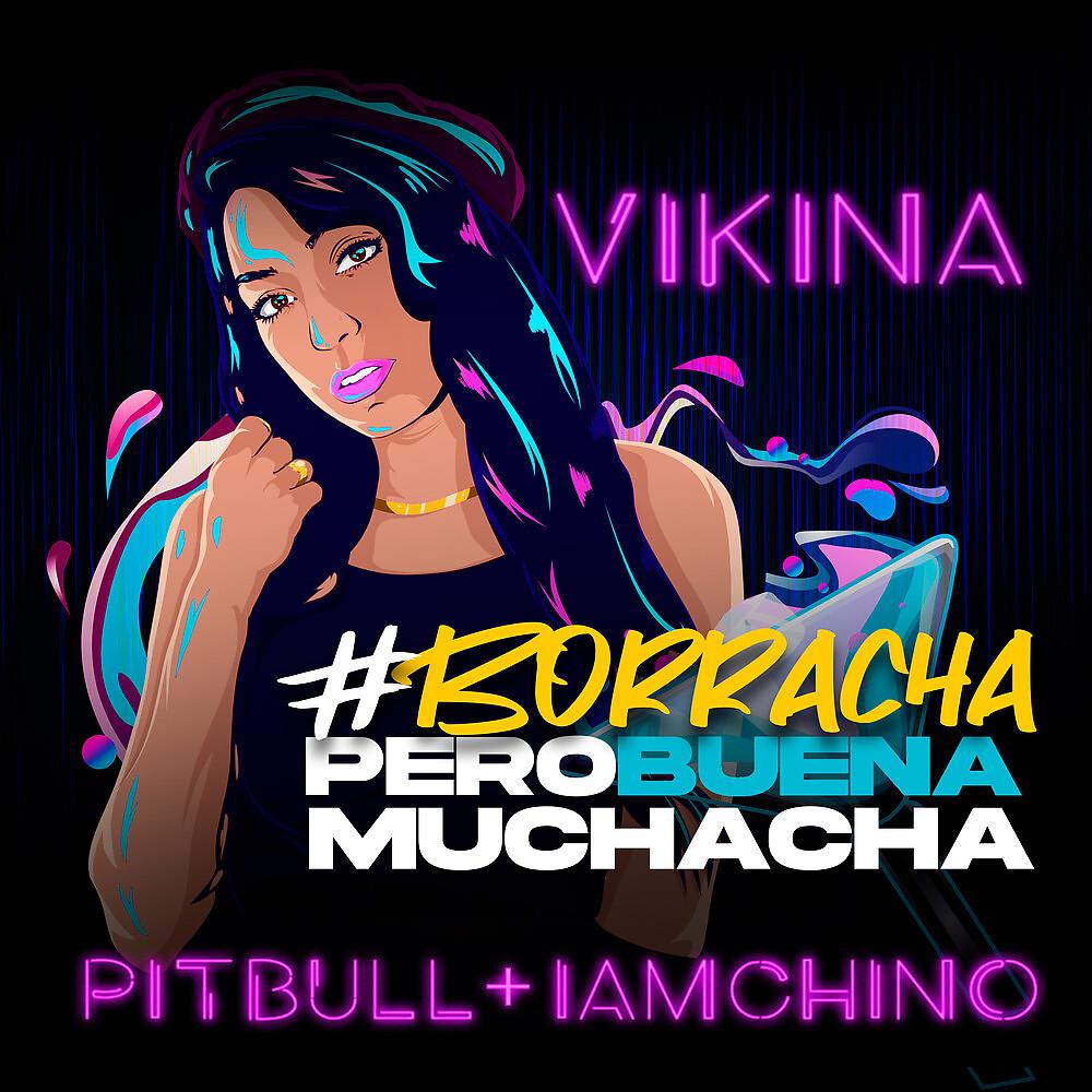Постер альбома Borracha (Pero Buena Muchacha)