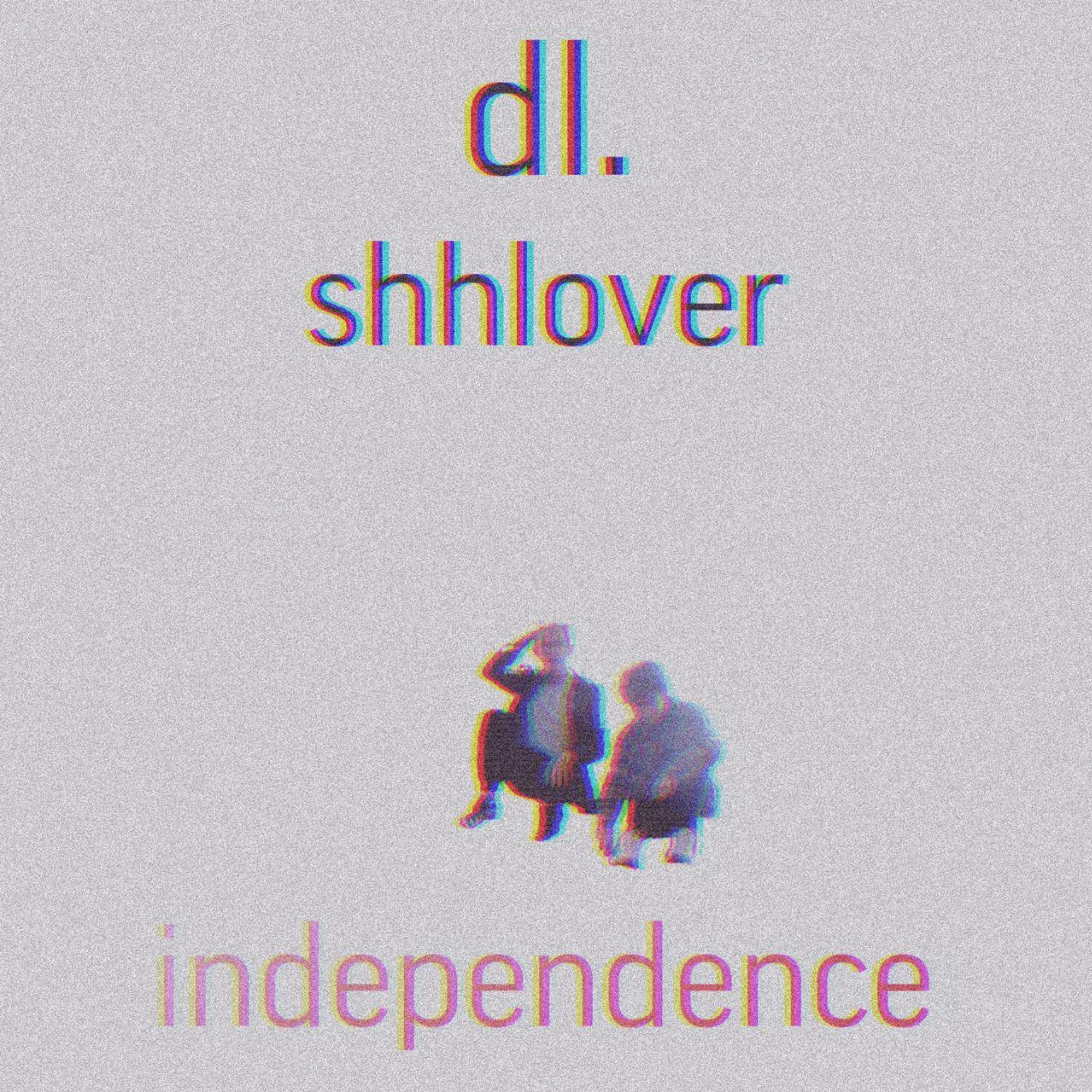 Постер альбома Independence (feat. Shhlover)