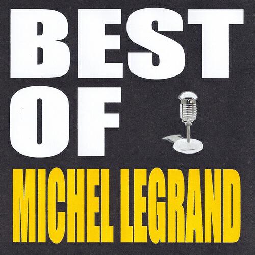 Michel Legrand - Paris je t'aime d'amour
