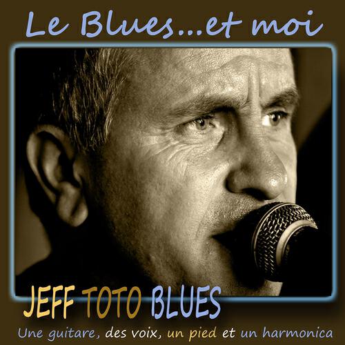 Jeff Toto Blues - La crémière