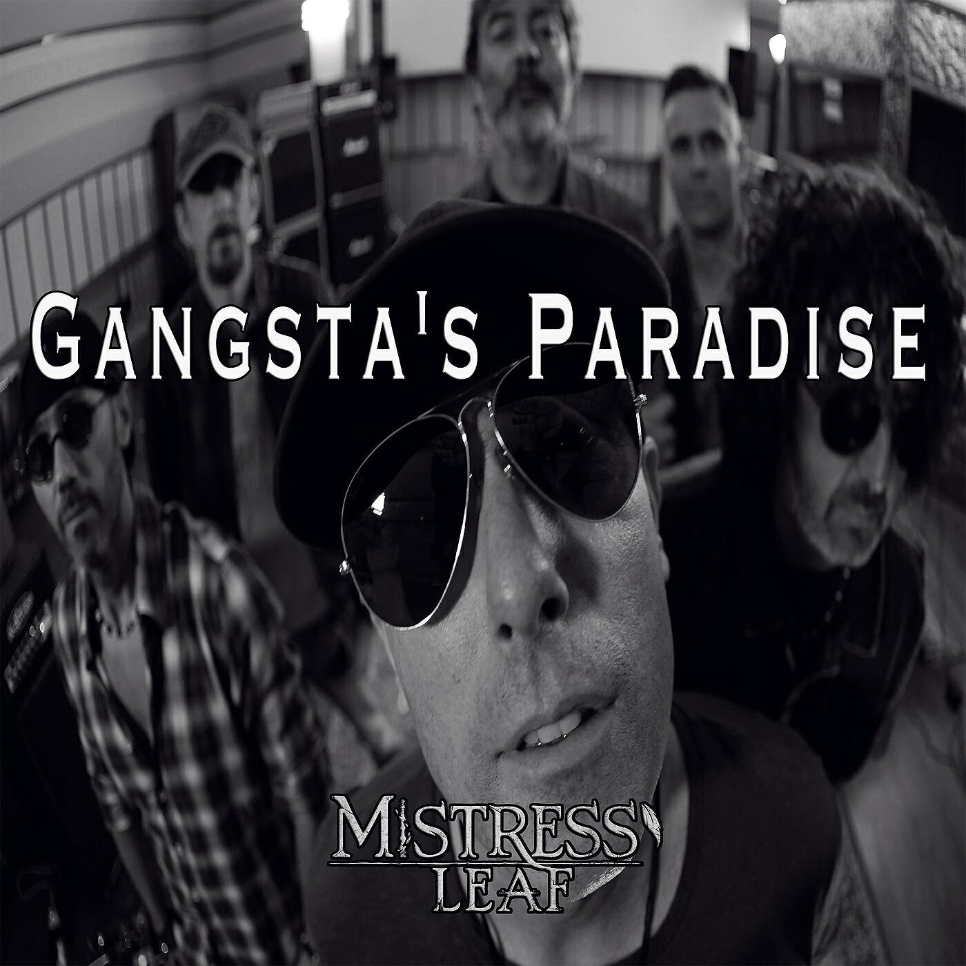 Mistress' Leaf - Gangsta's Paradise