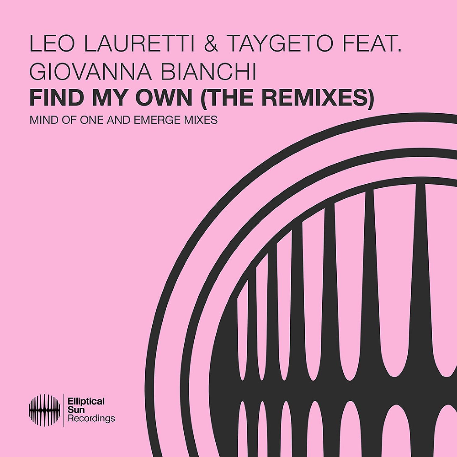 Постер альбома Find My Own (The Remixes) (feat. Giovanna Bianchi)