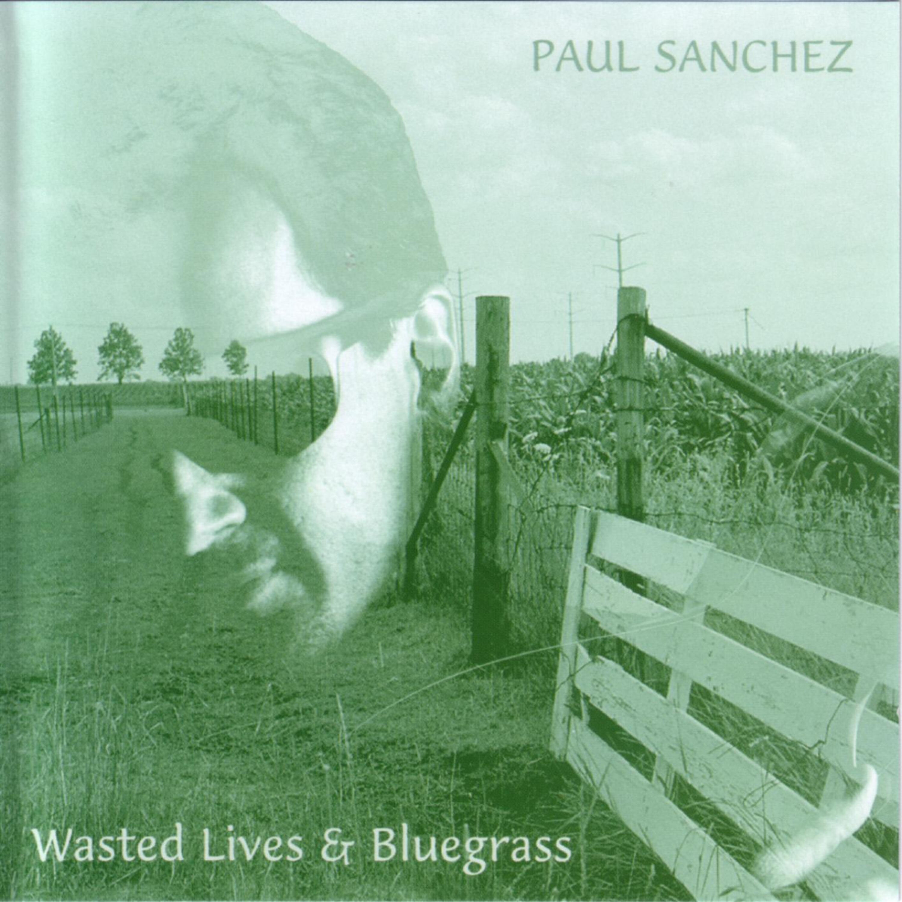 Paul Sanchez - Drugstore Girl