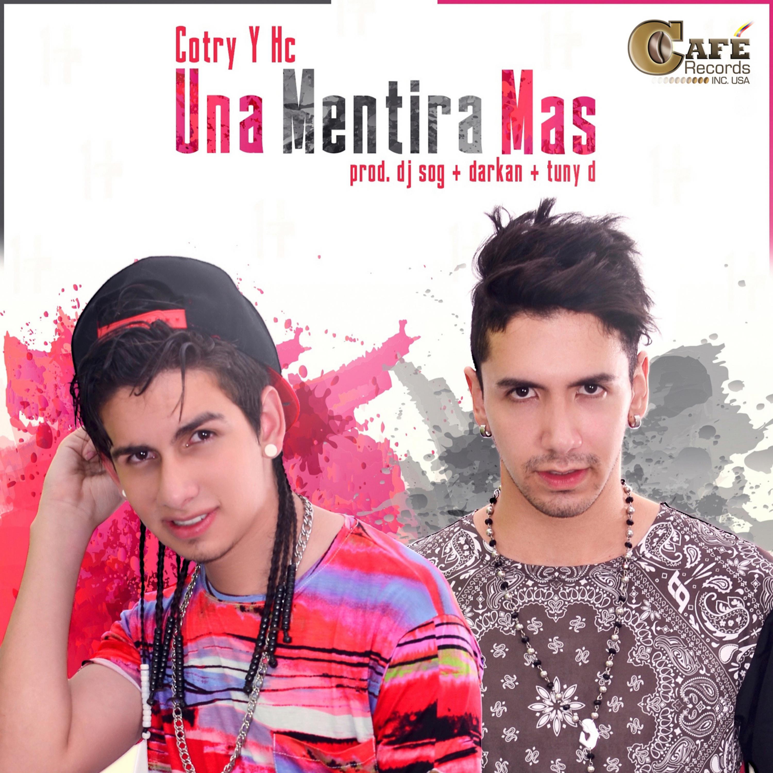 Постер альбома Una Mentira Mas
