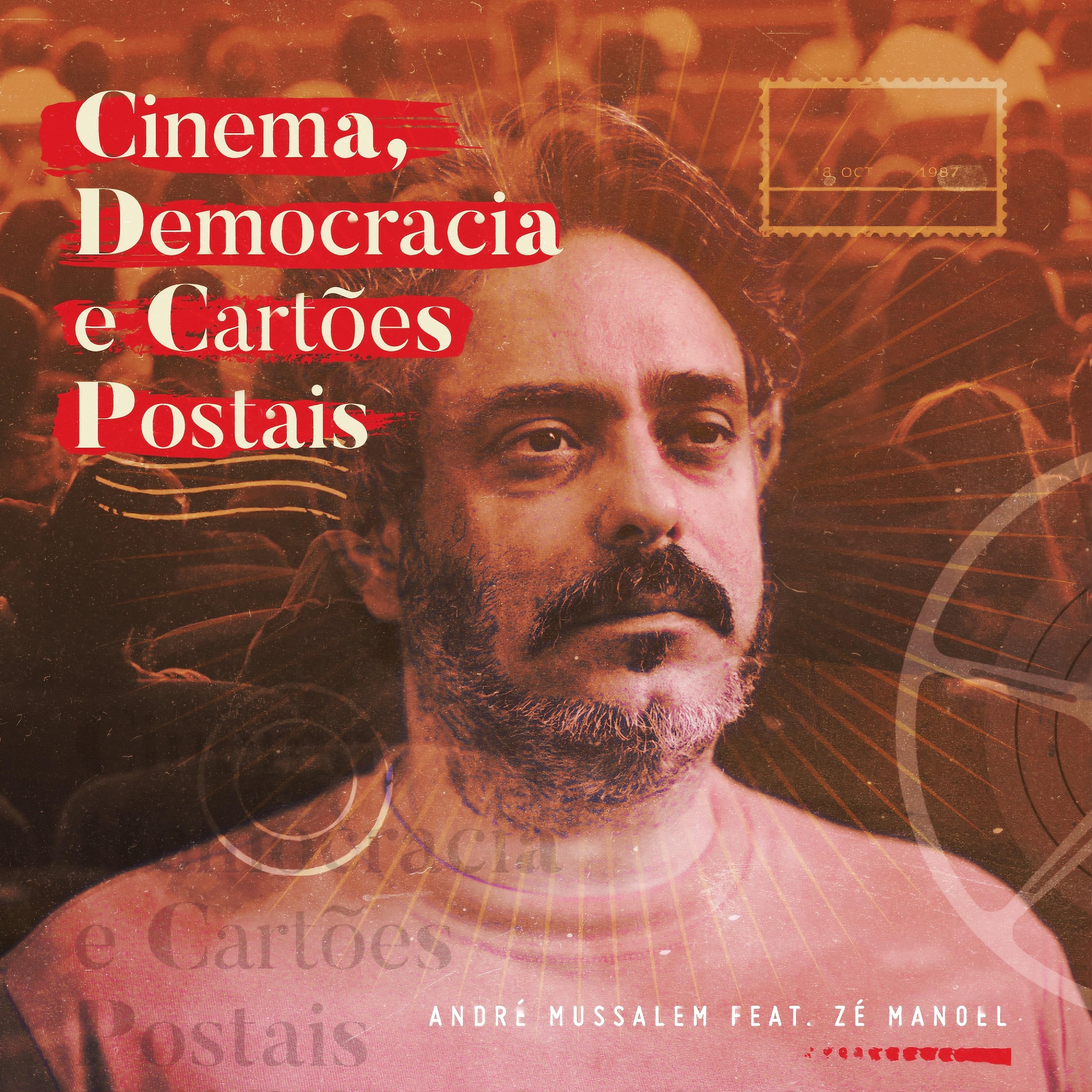 Постер альбома Cinema, Democracia e Cartões Postais