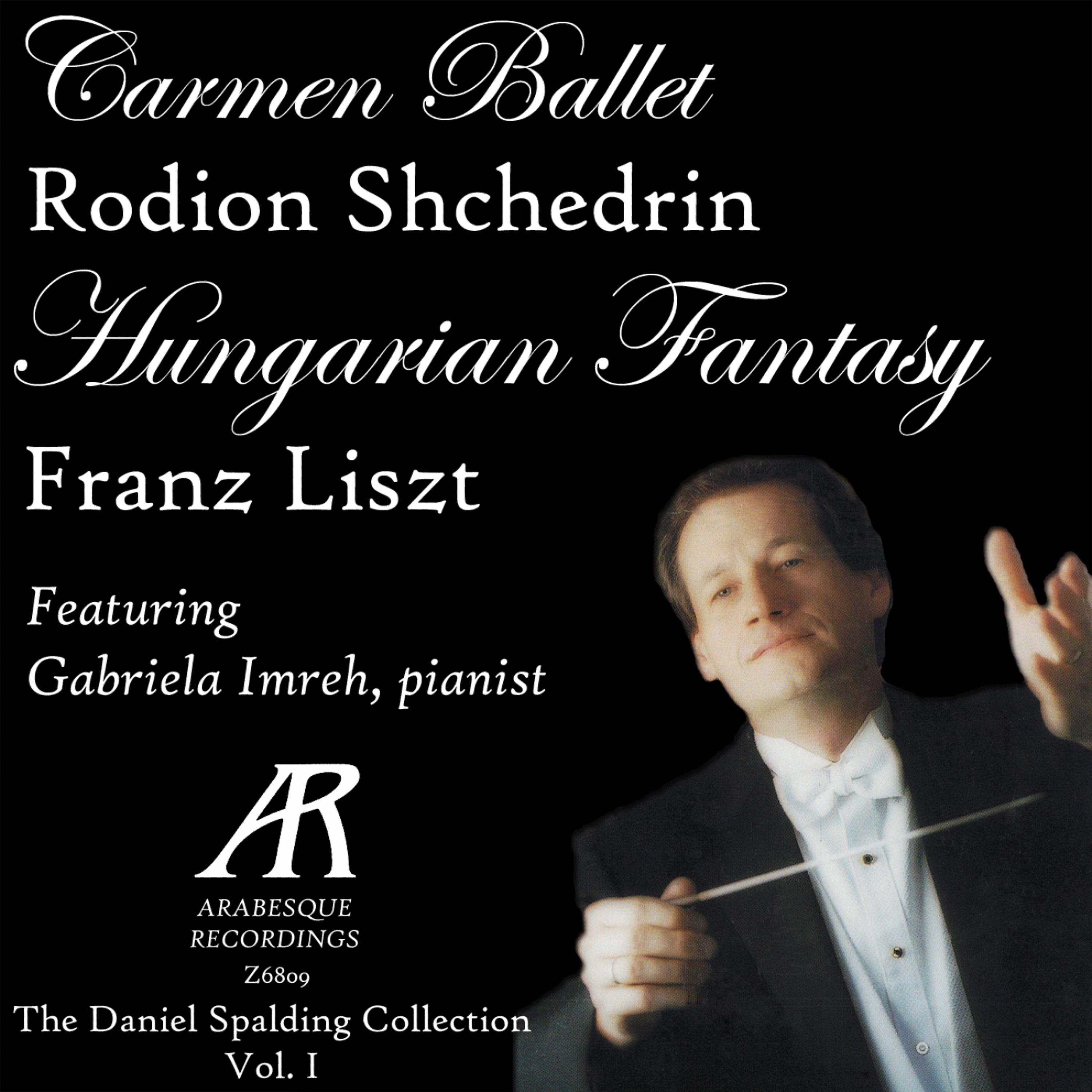 Постер альбома Shchedrin & Liszt: The Daniel Spalding Collection, Vol. 1