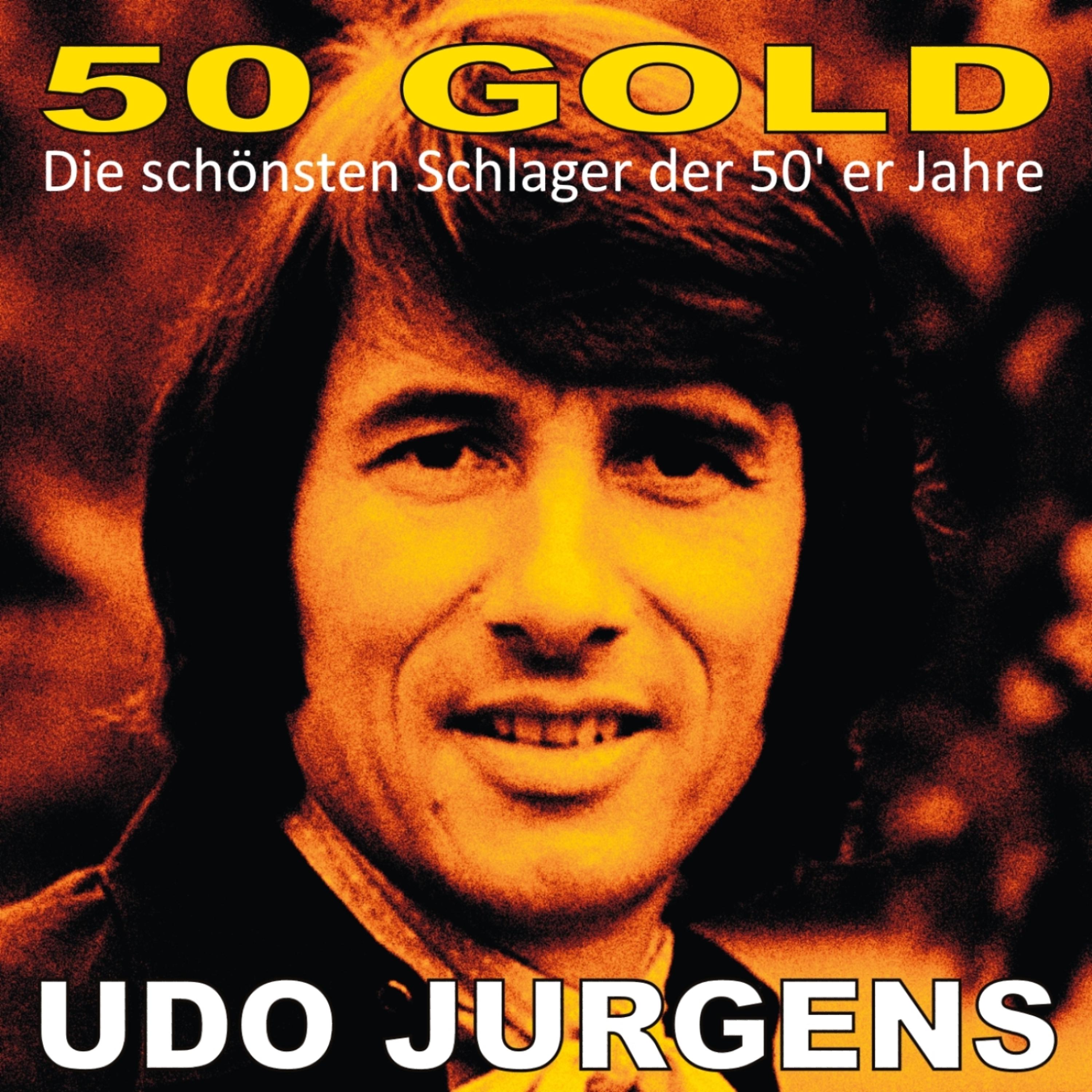 Постер альбома Udo Jurgens: 50s Gold