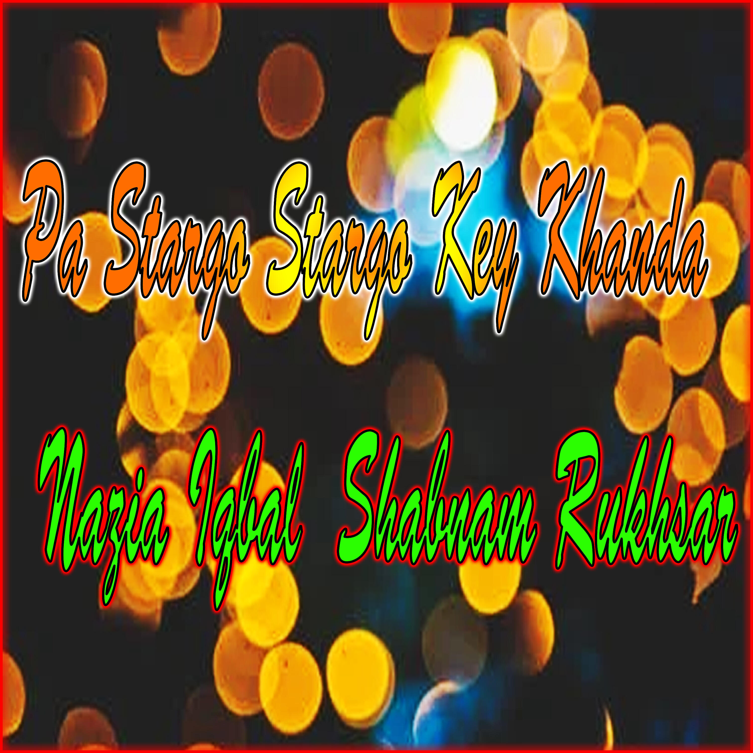 Nazia Iqbal - Raghlam Pa Nakhro
