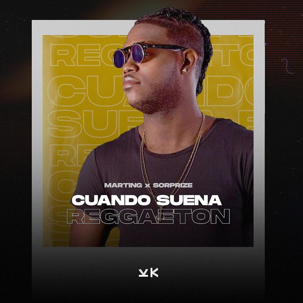 Постер альбома Cuando Suena Reggaeton