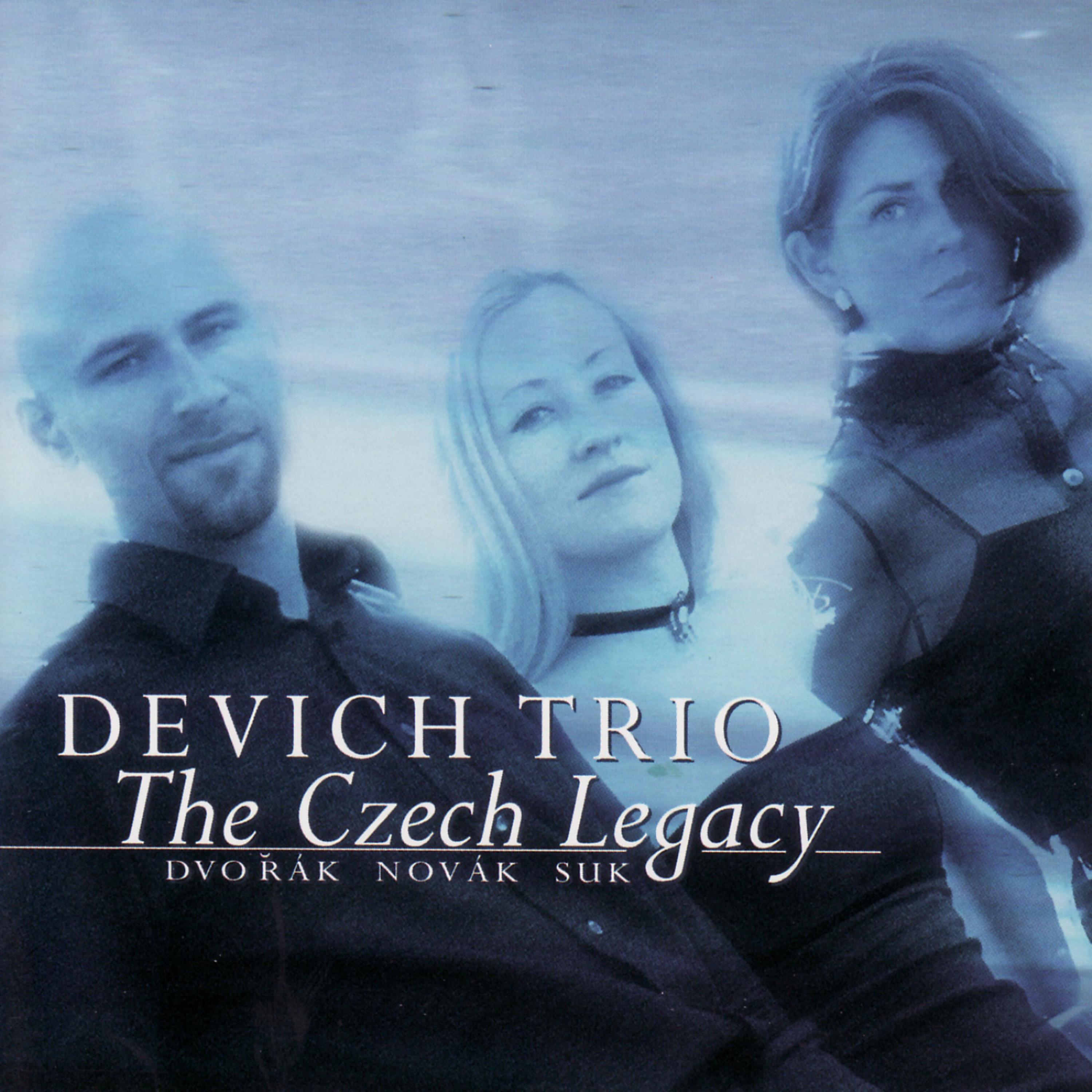 Постер альбома Dvořák / Novák / Suk: The Chech Legacy