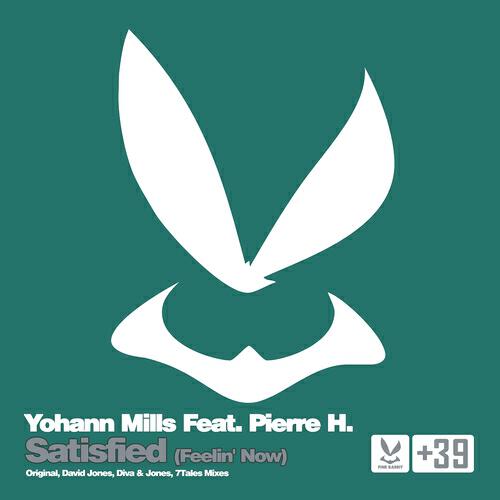 Yohann Mills - Satisfied : Feelin' Now (7tales Remix)