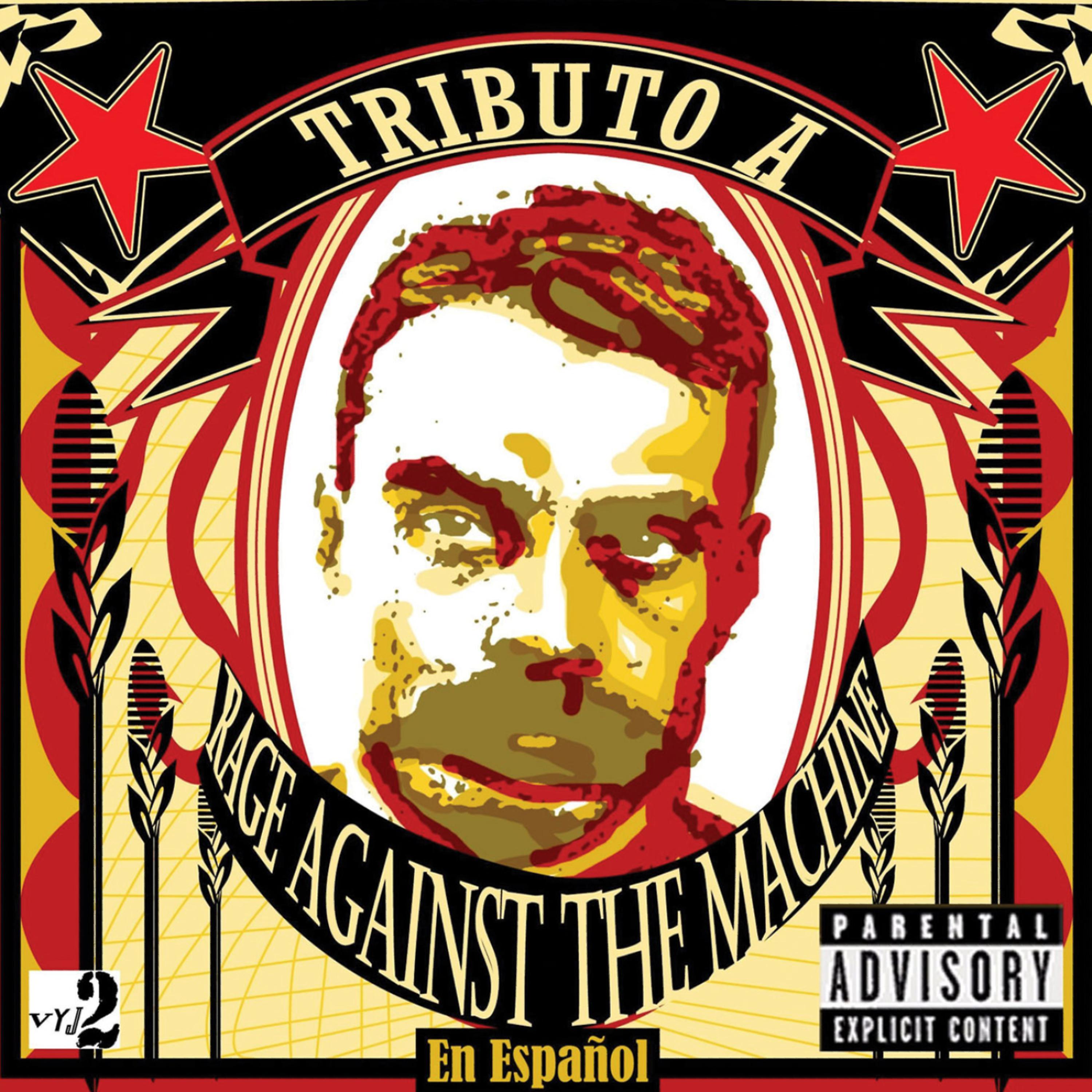 Постер альбома Tribute a Rage Against the Machine...En Español