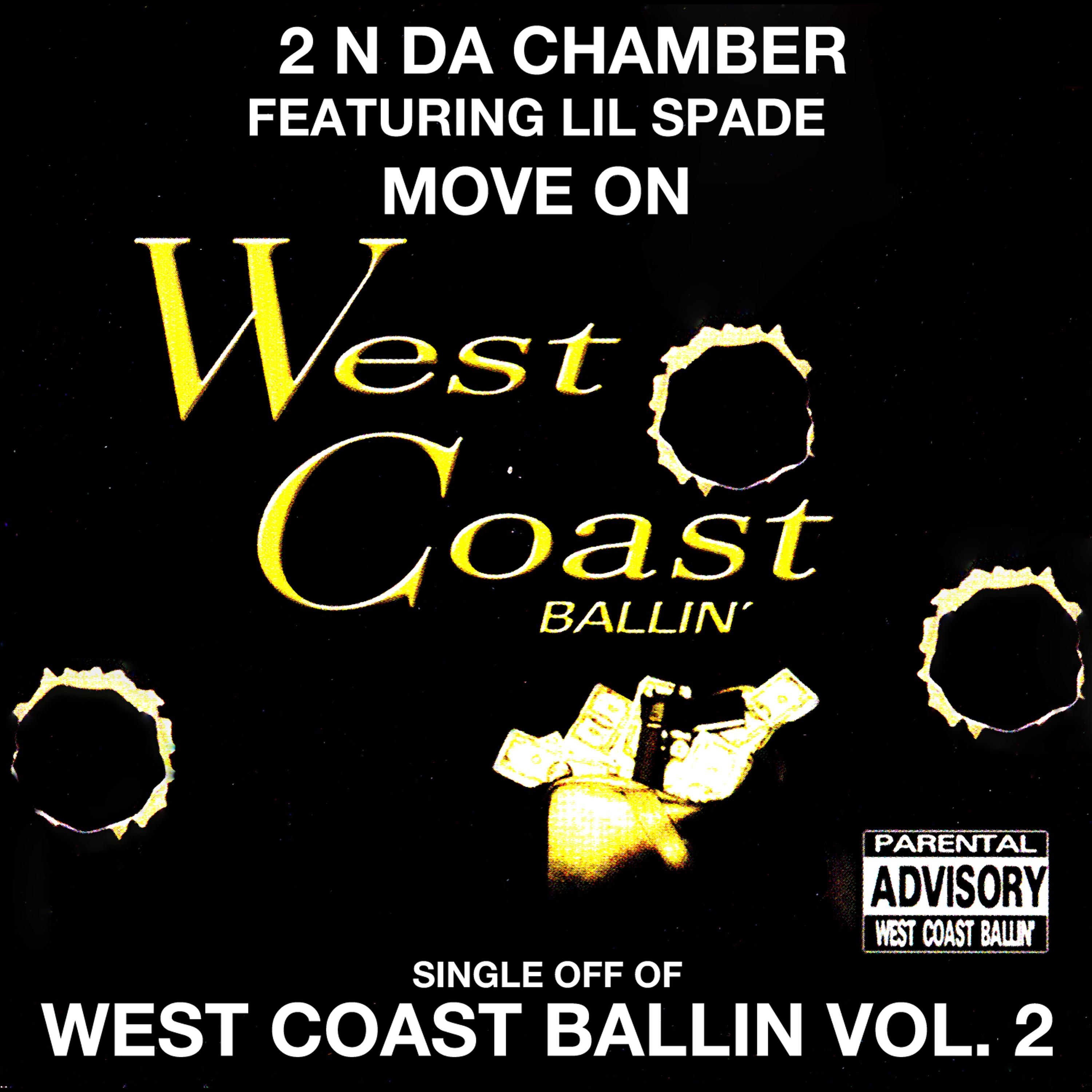 Постер альбома Move On: West Coast Ballin, Vol. 2