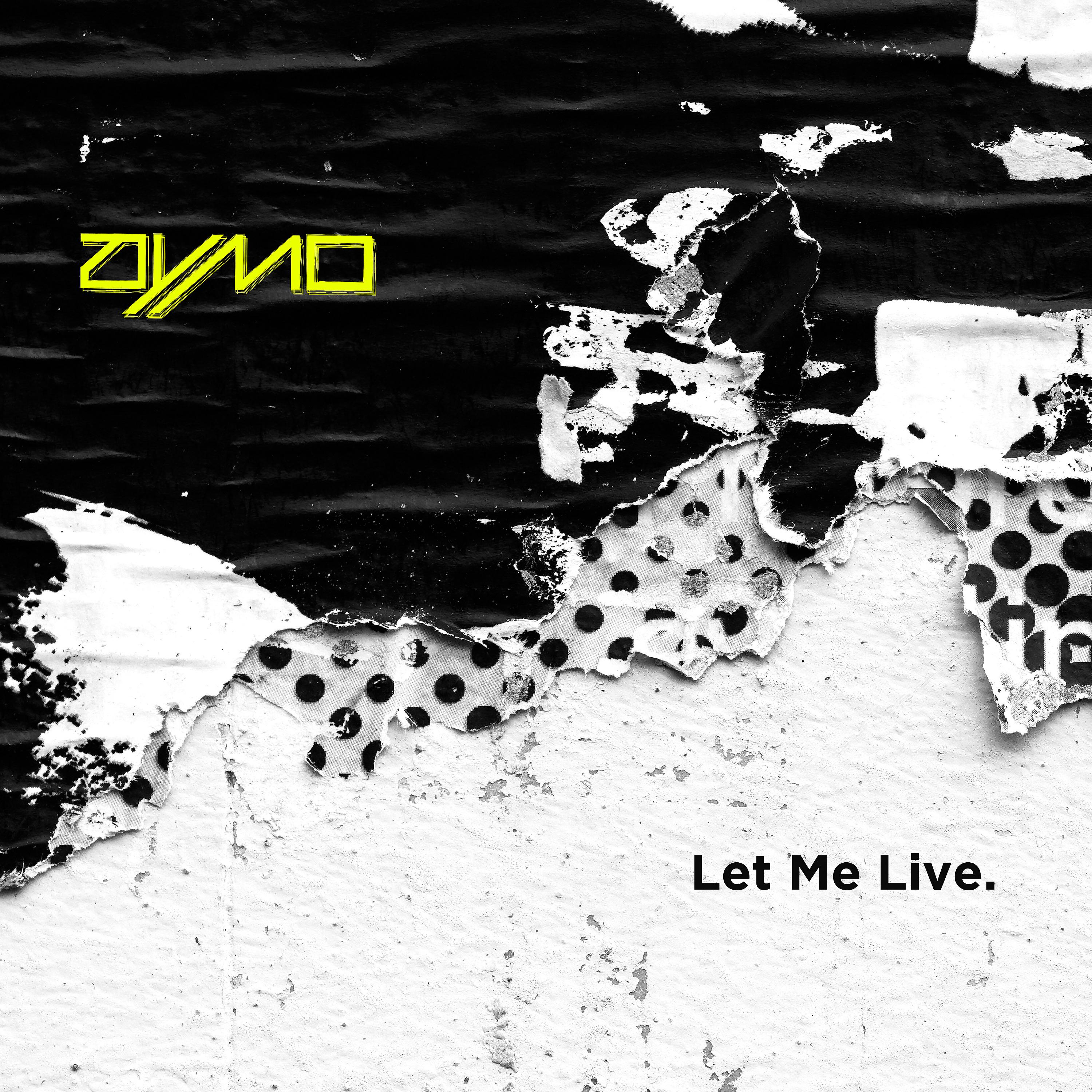 Постер альбома Let Me Live