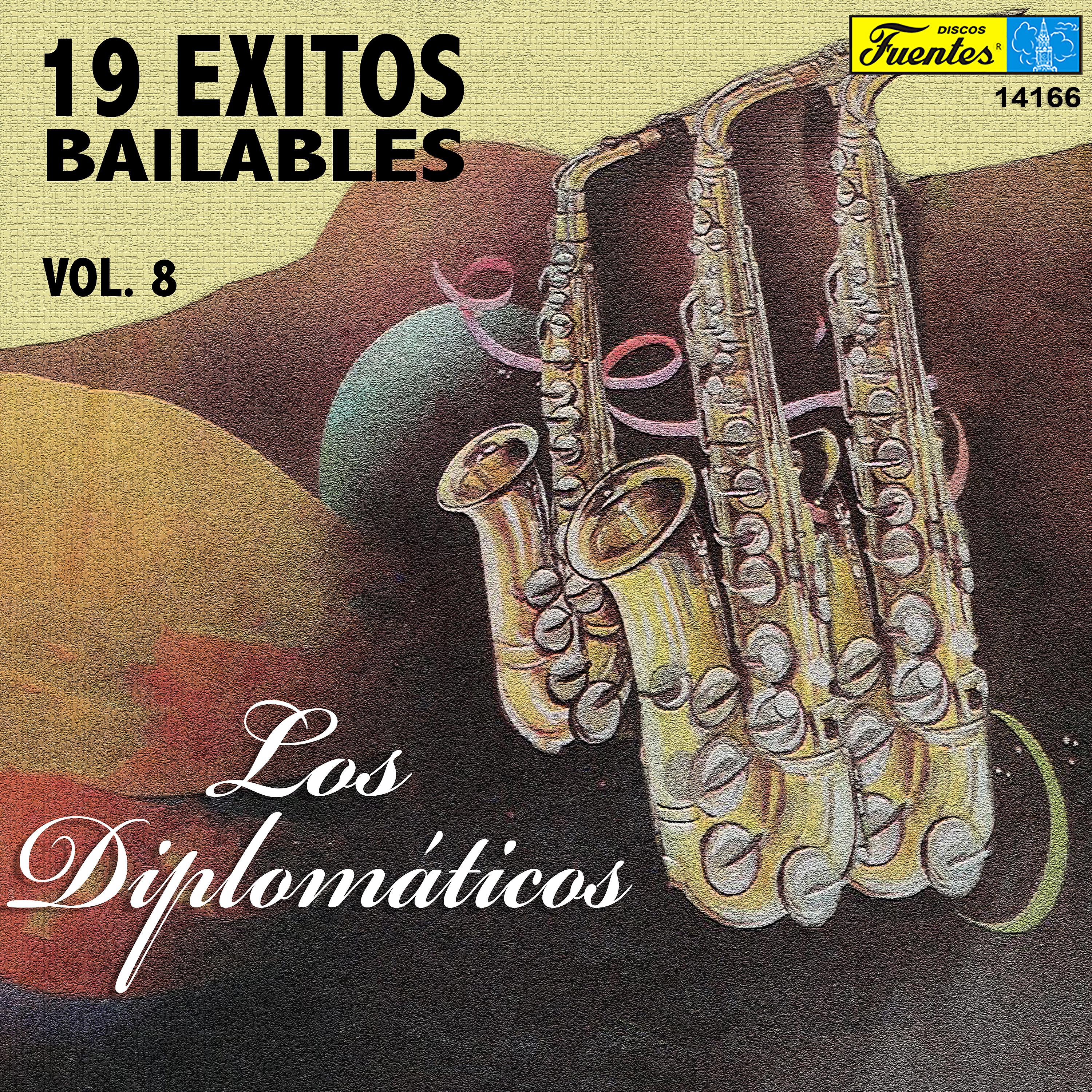 Постер альбома 19 Exitos Bailables, Vol. 8