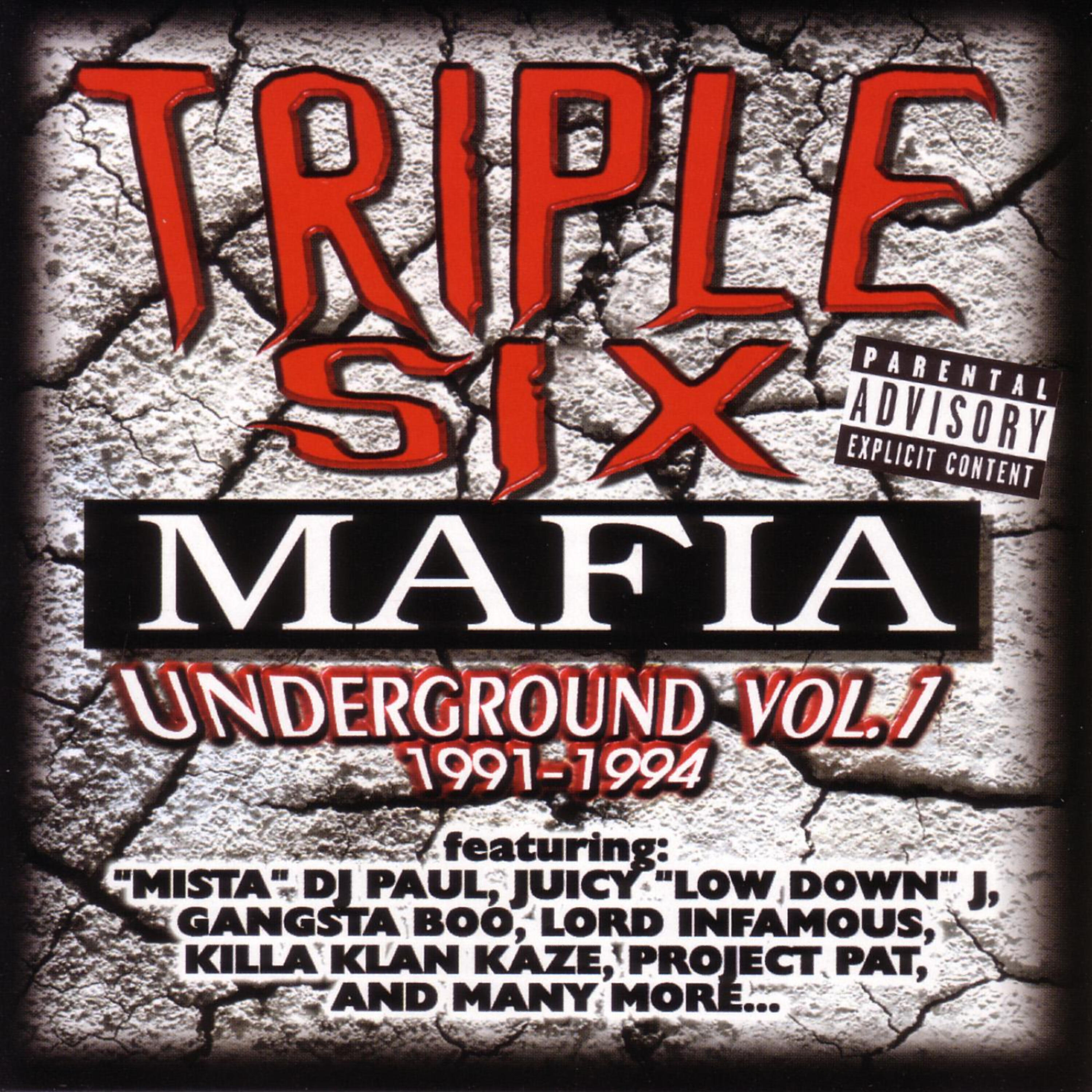 I a three six. Triple Six Mafia Underground Vol 1. Three 6 Mafia Underground Vol 1. Triple Six Mafia обложки. Three 6 Mafia обложки.
