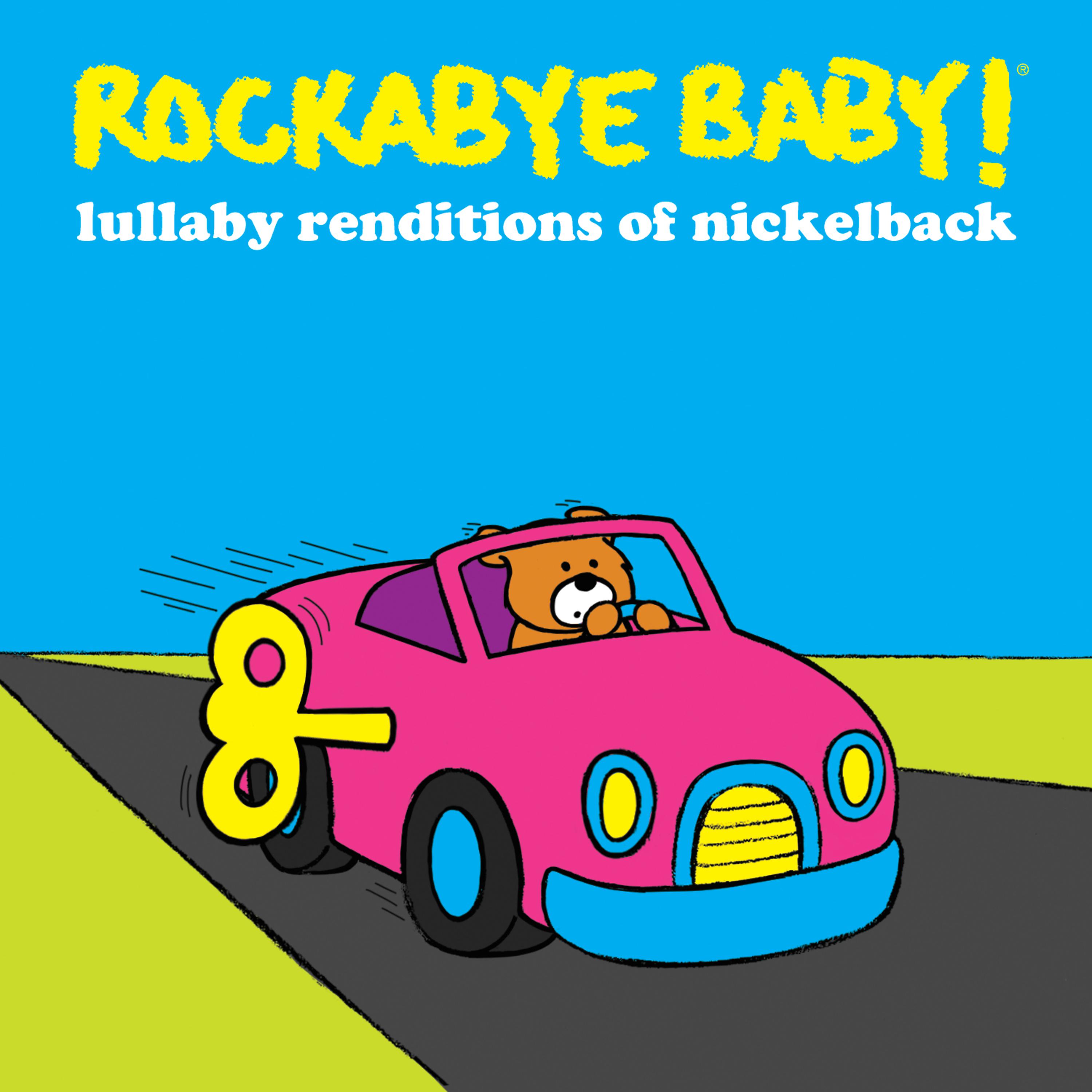 Постер альбома Lullaby Renditions of Nickelback