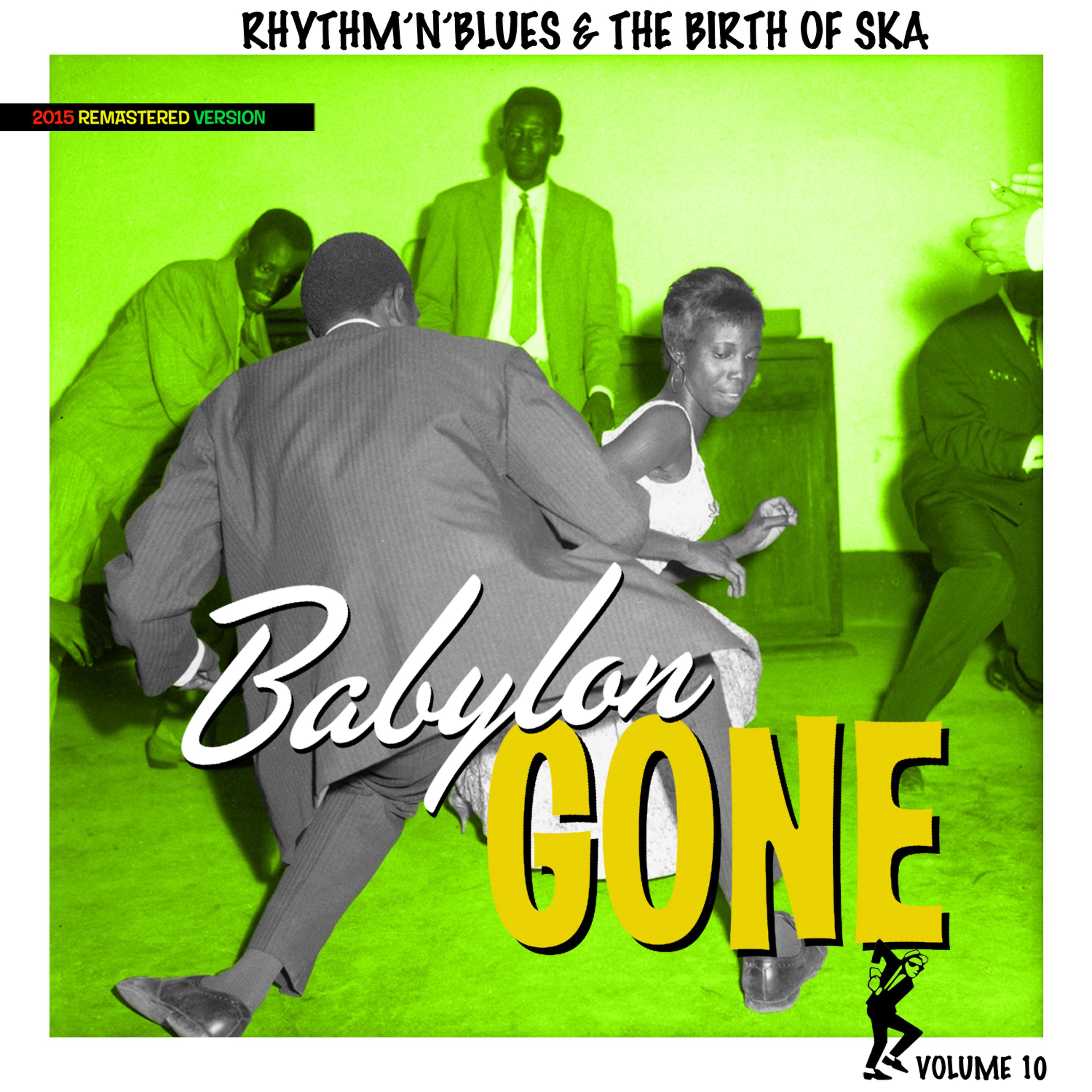 Постер альбома Birth of Ska Vol. 10 Babylon Gone